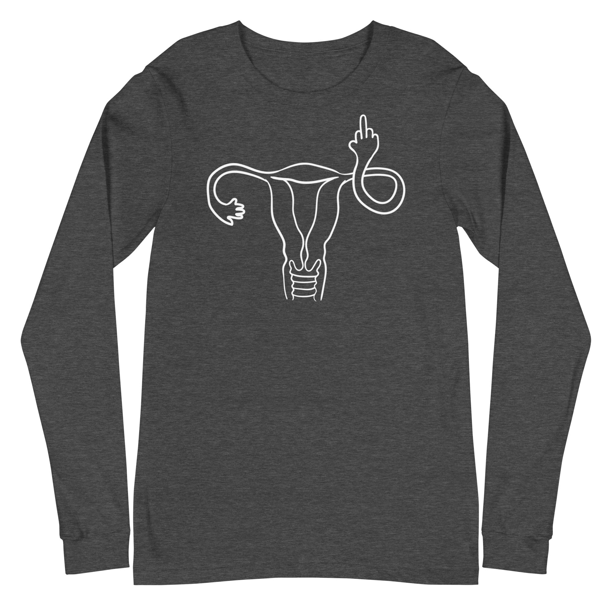 Middle Finger Uterus - Long Sleeve