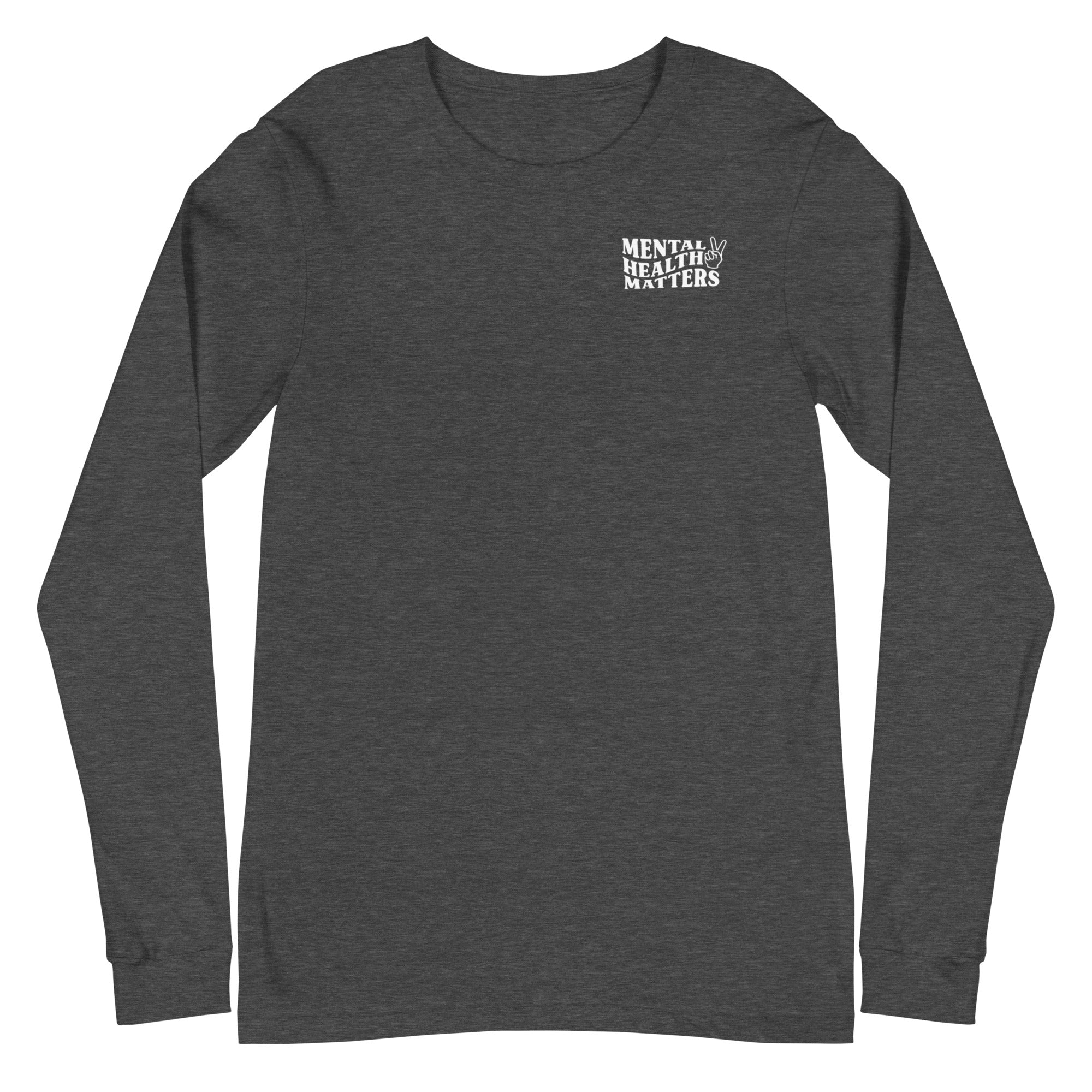 Mental Health Matters Long Sleeve - Left Chest