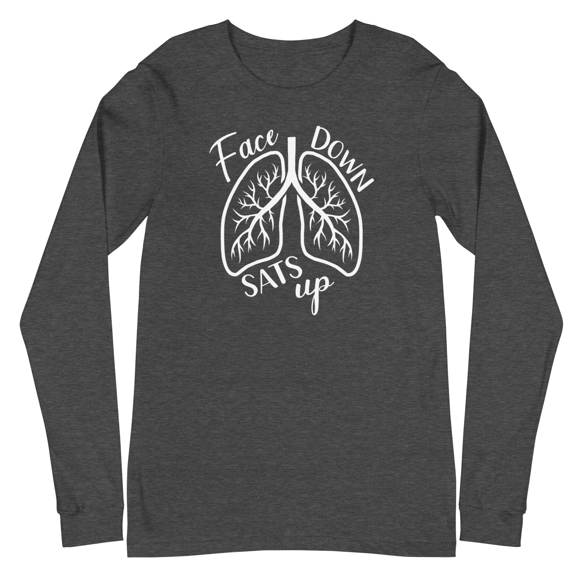 Face Down Sats Up - Long Sleeve