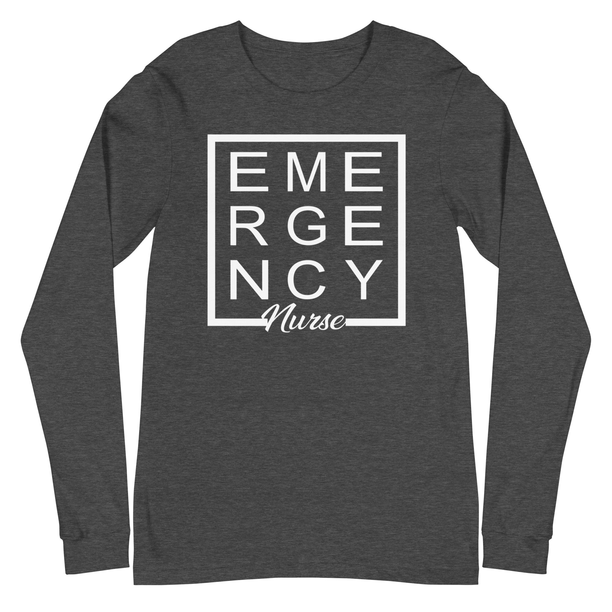 Emergency Nurse - Long Sleeve