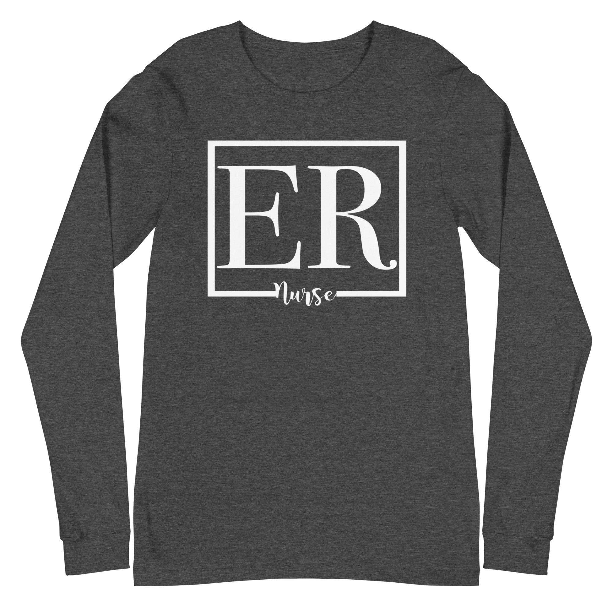 ER Nurse - Long Sleeve