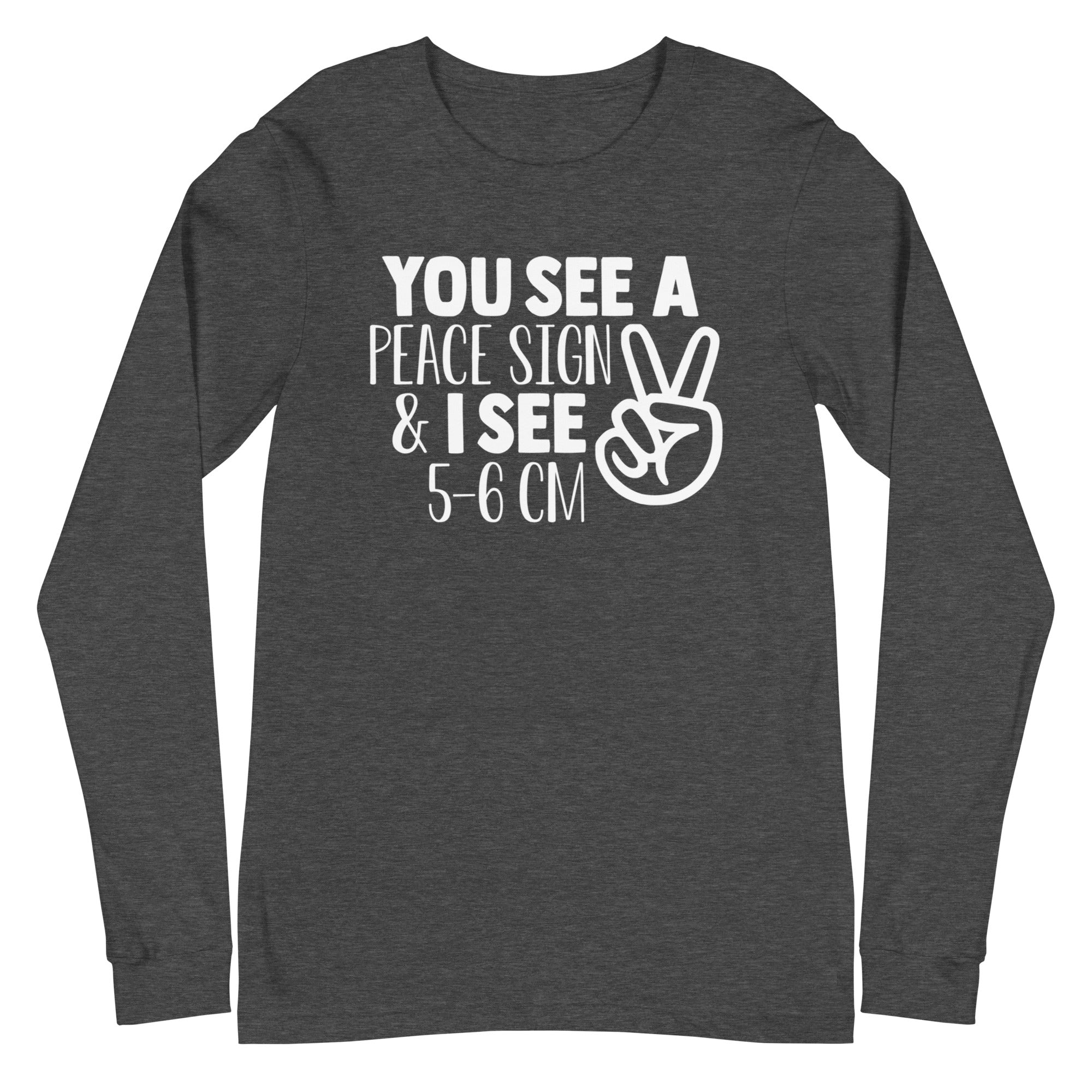 You See a Peace Sign & I See 5-6 cm