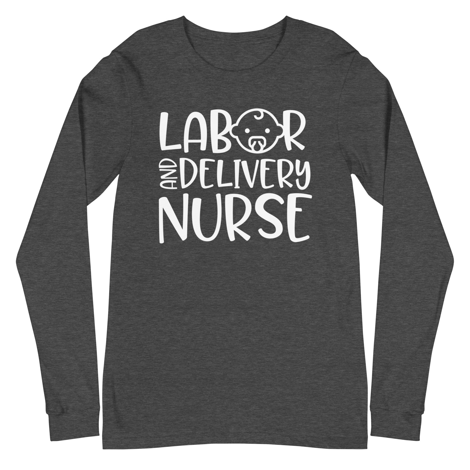 Labor & Delivery Nurse (With Baby) - Long Sleeve