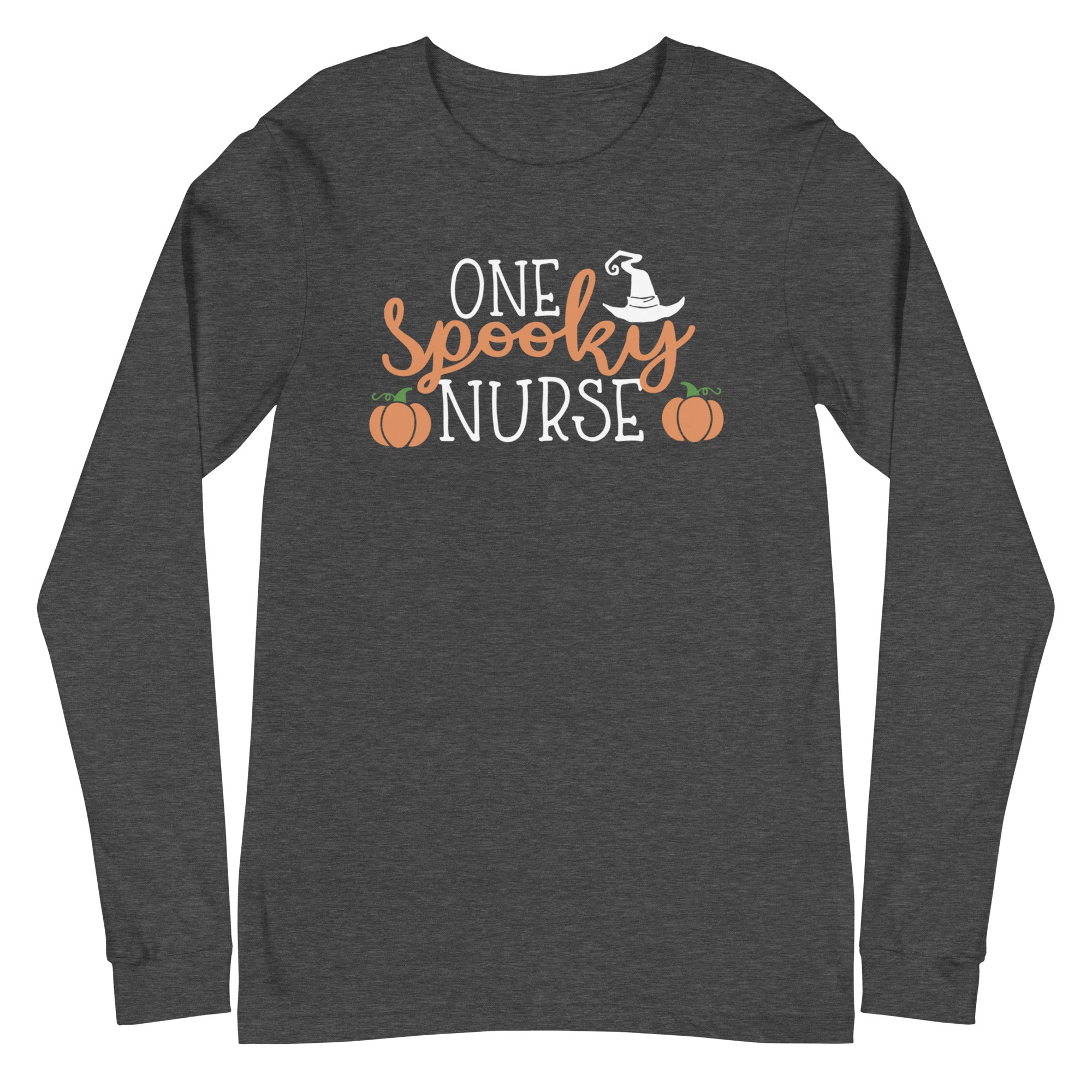 One Spooky Nurse - Long Sleeve