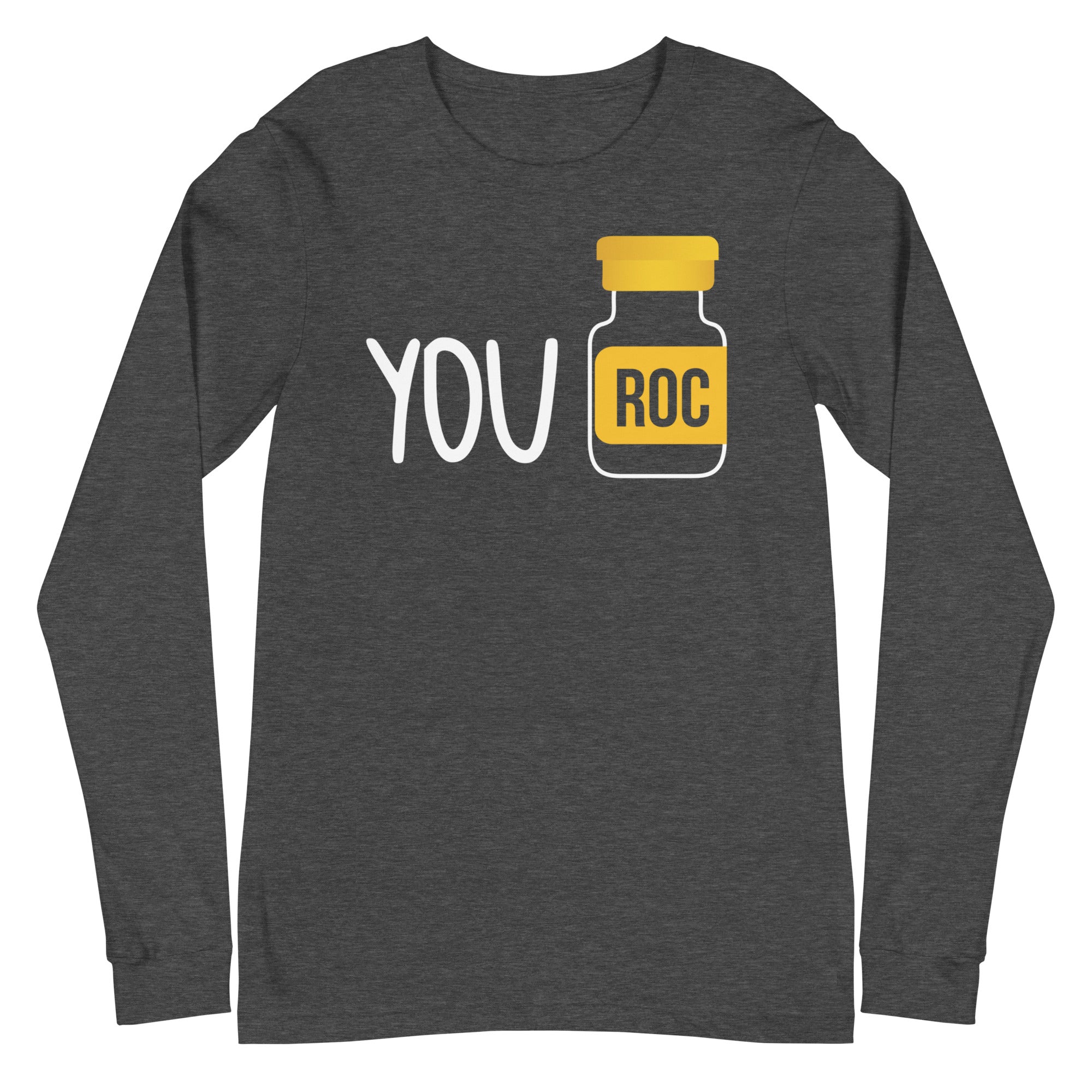 You Roc - Long Sleeve
