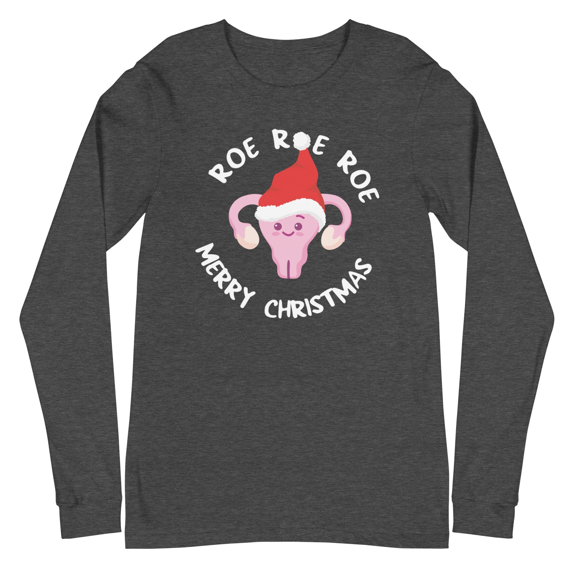 Roe Roe Roe - Long Sleeve