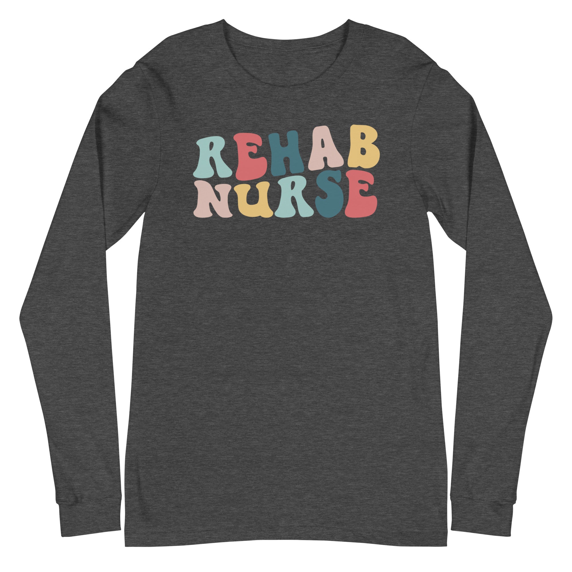 Retro Rehab Nurse - Long Sleeve