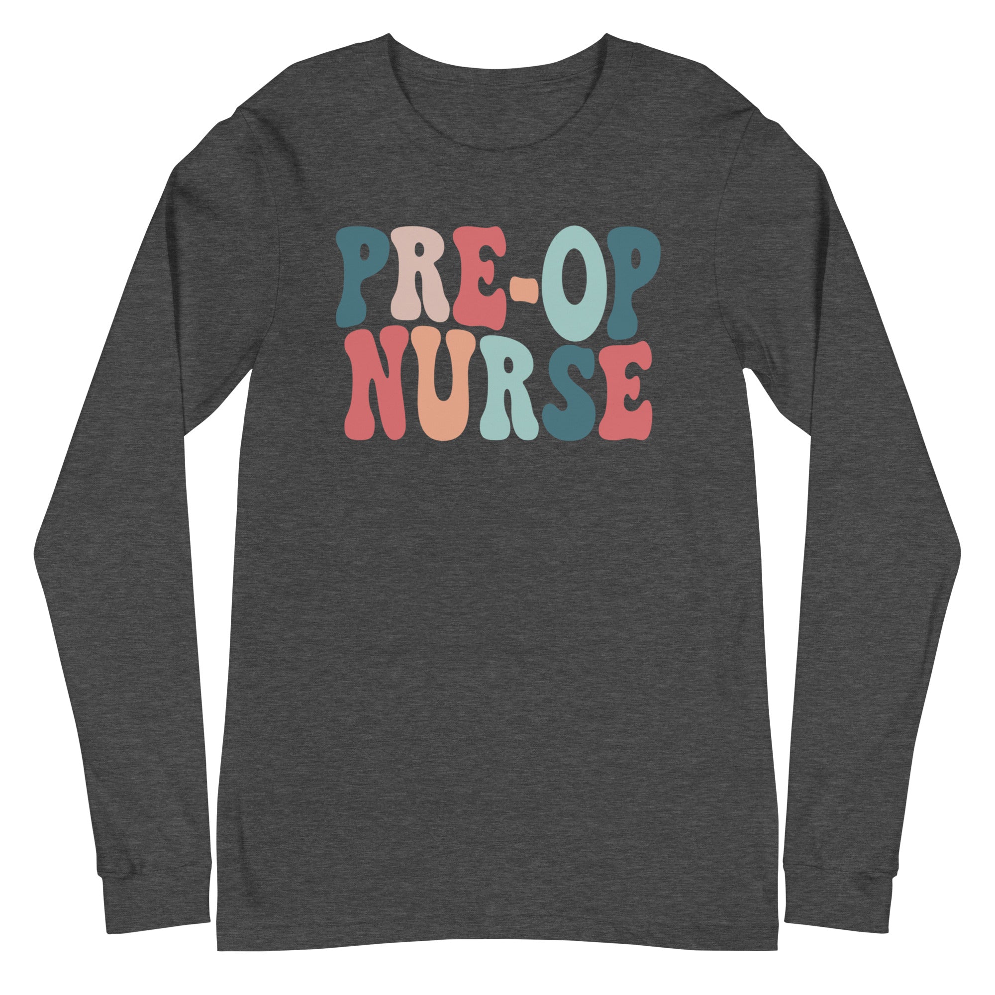 Retro Pre-Op Nurse - Long Sleeve