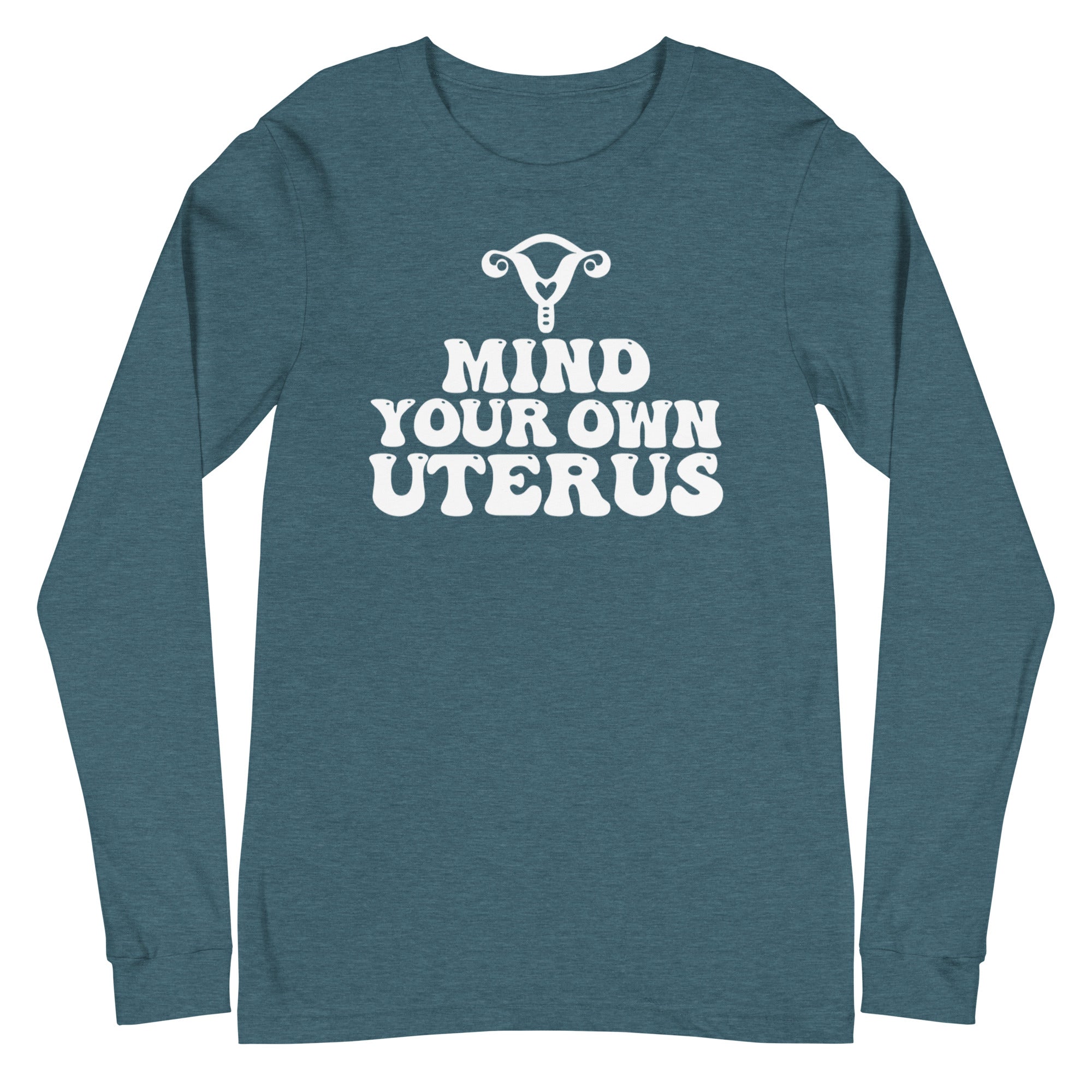 Mind Your Own Uterus