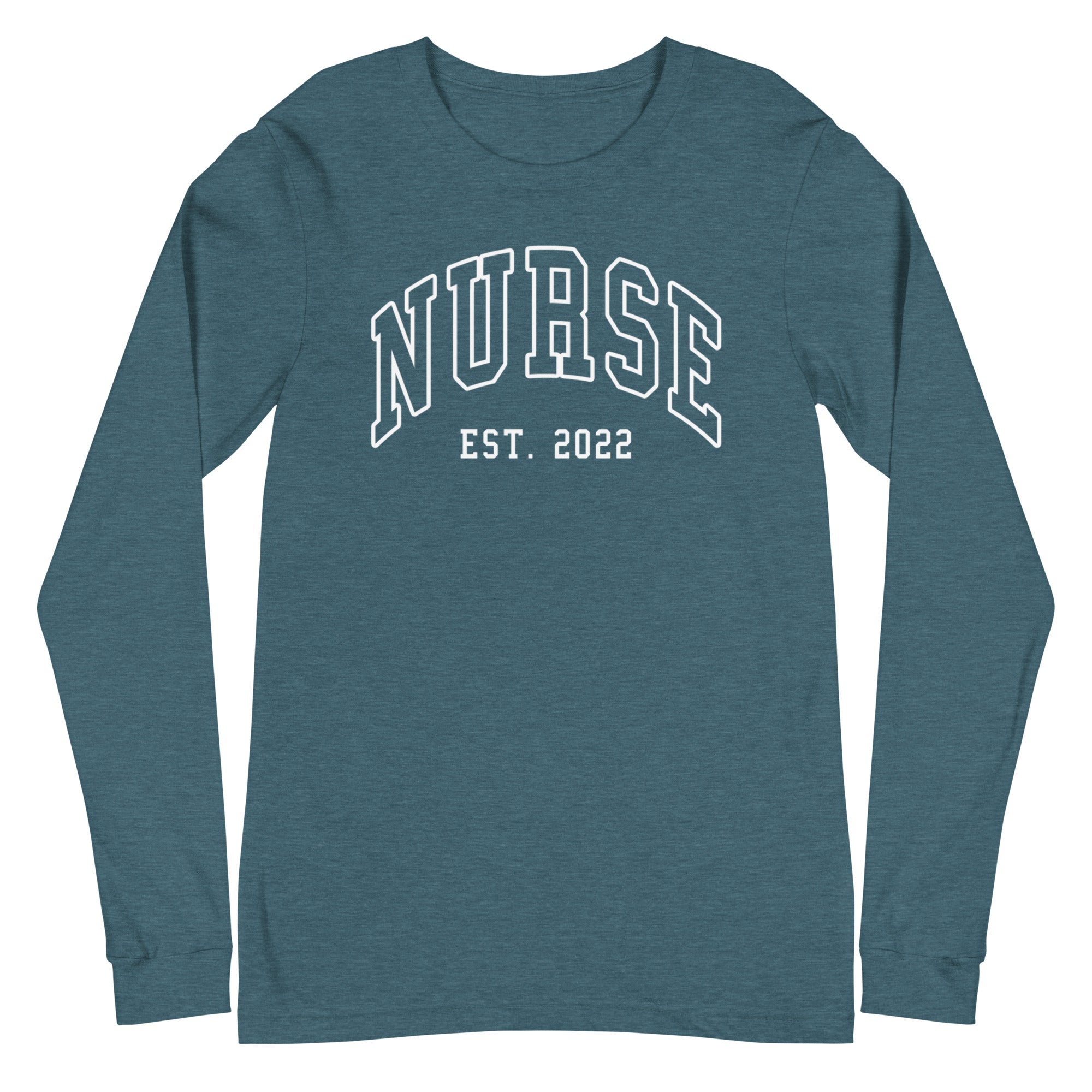 Nurse est. 2022 - Long Sleeve