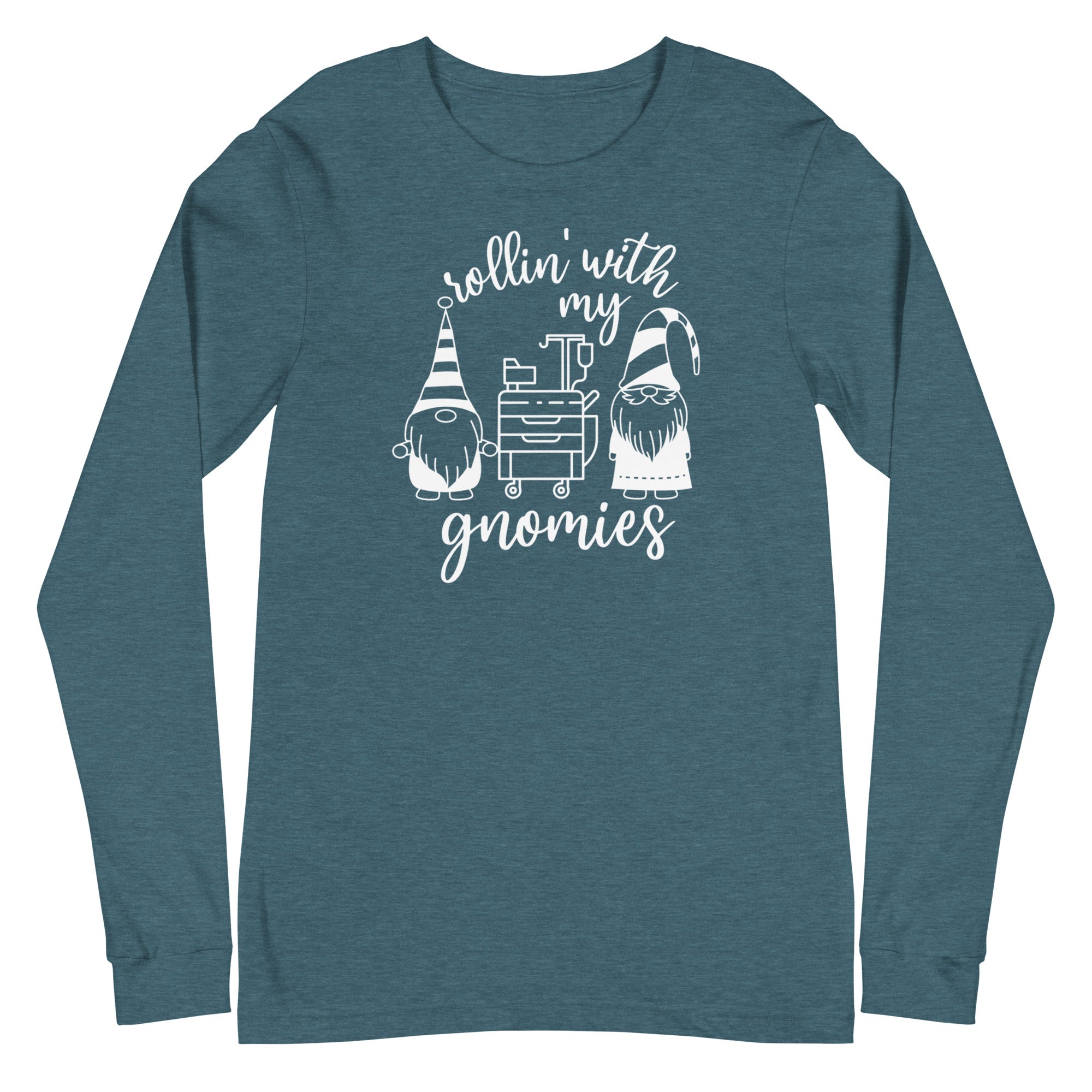 Rollin' With My Gnomies - Long Sleeve