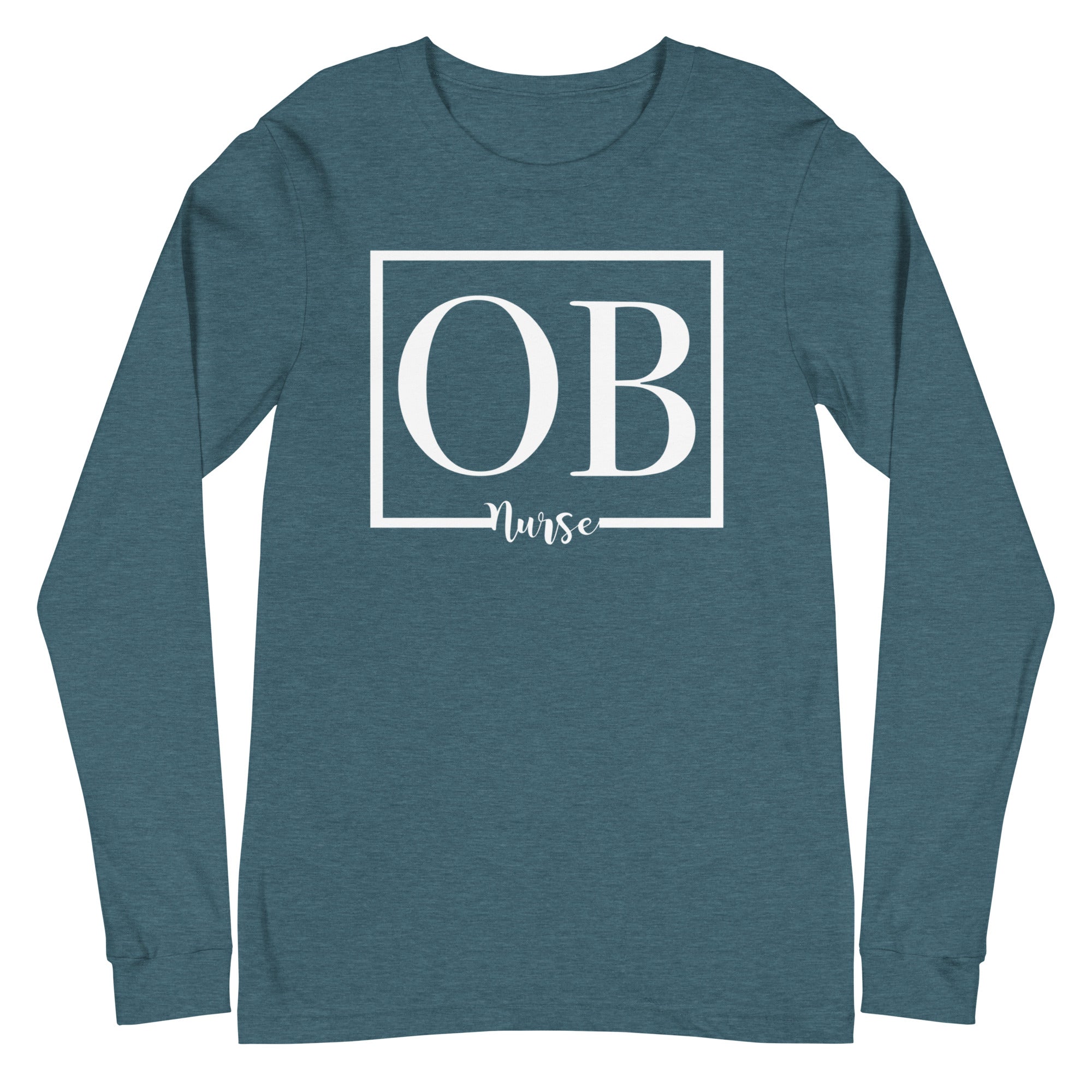 OB Nurse - Long Sleeve