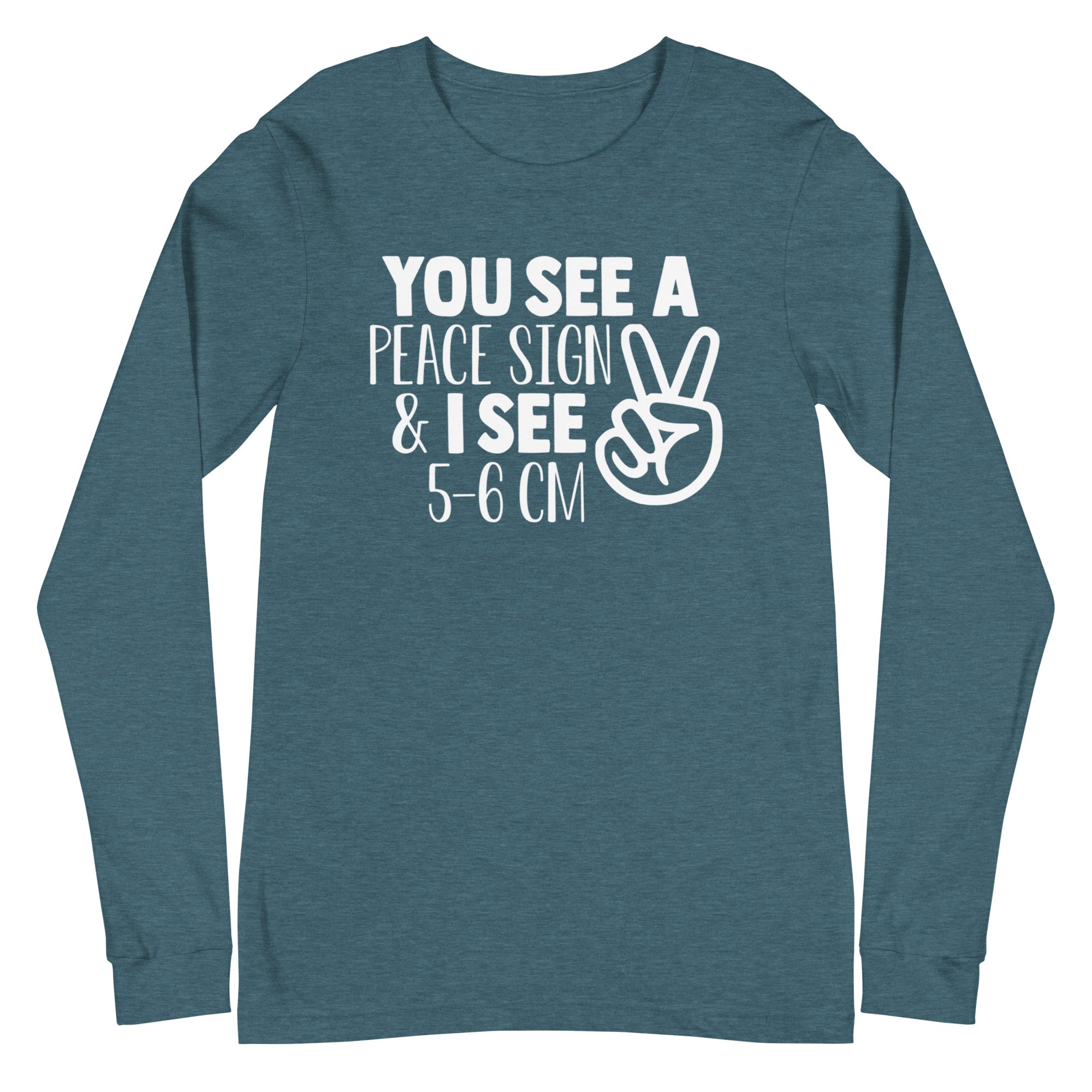 You See a Peace Sign & I See 5-6 cm