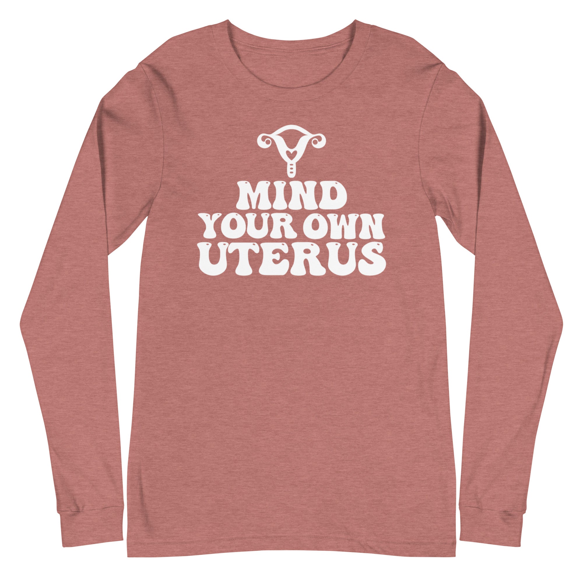 Mind Your Own Uterus