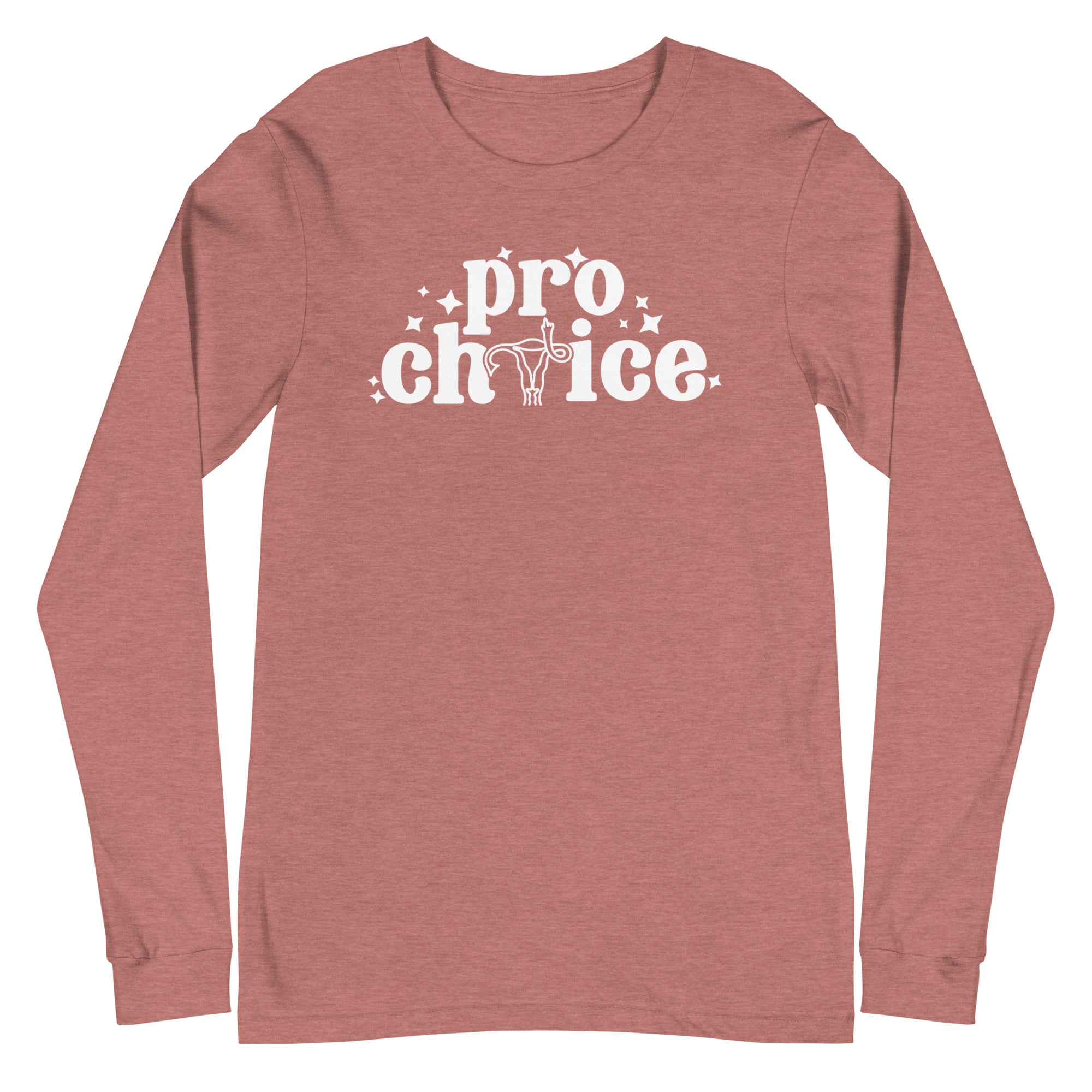 Pro Choice - Long Sleeve