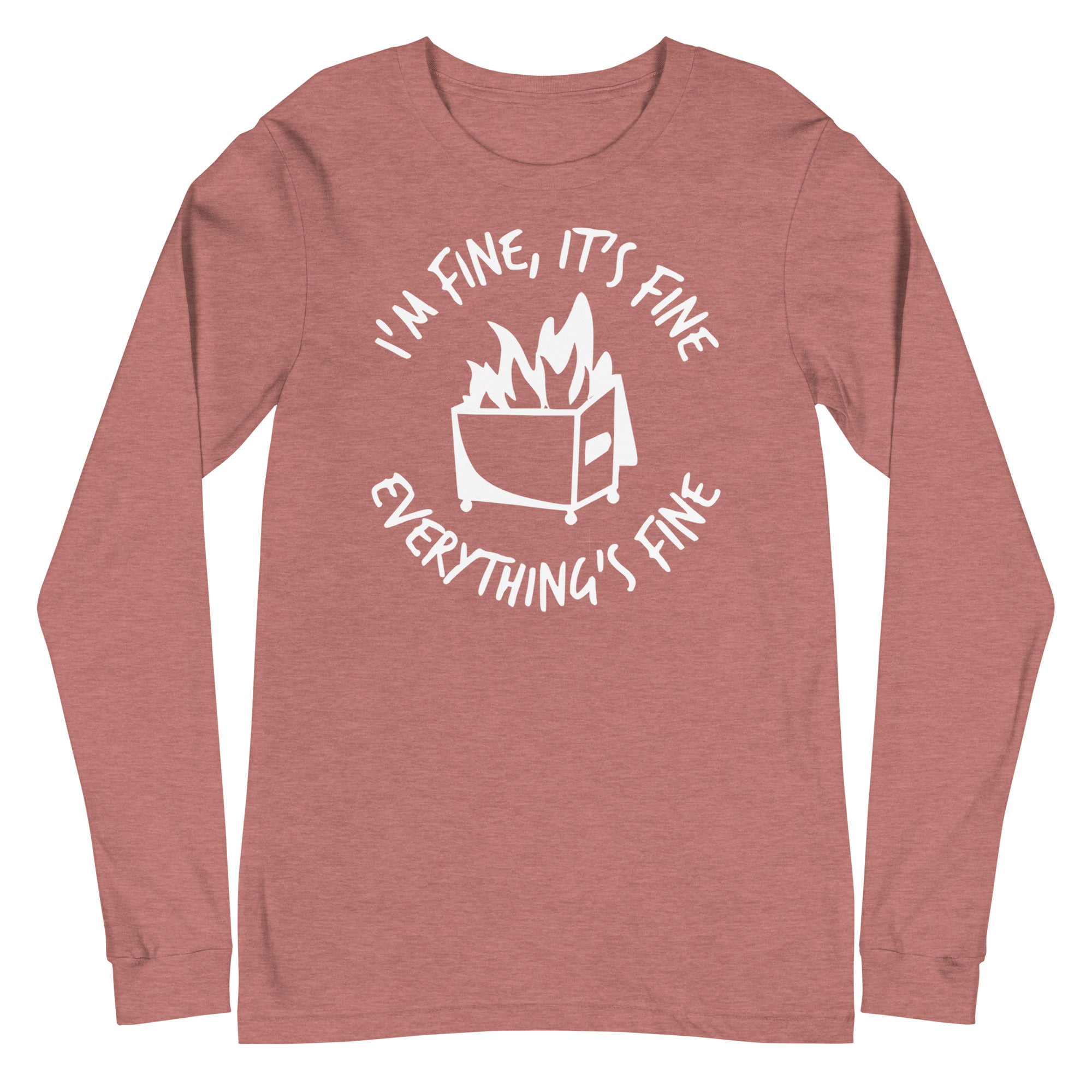 Dumpster Fire - Long Sleeve