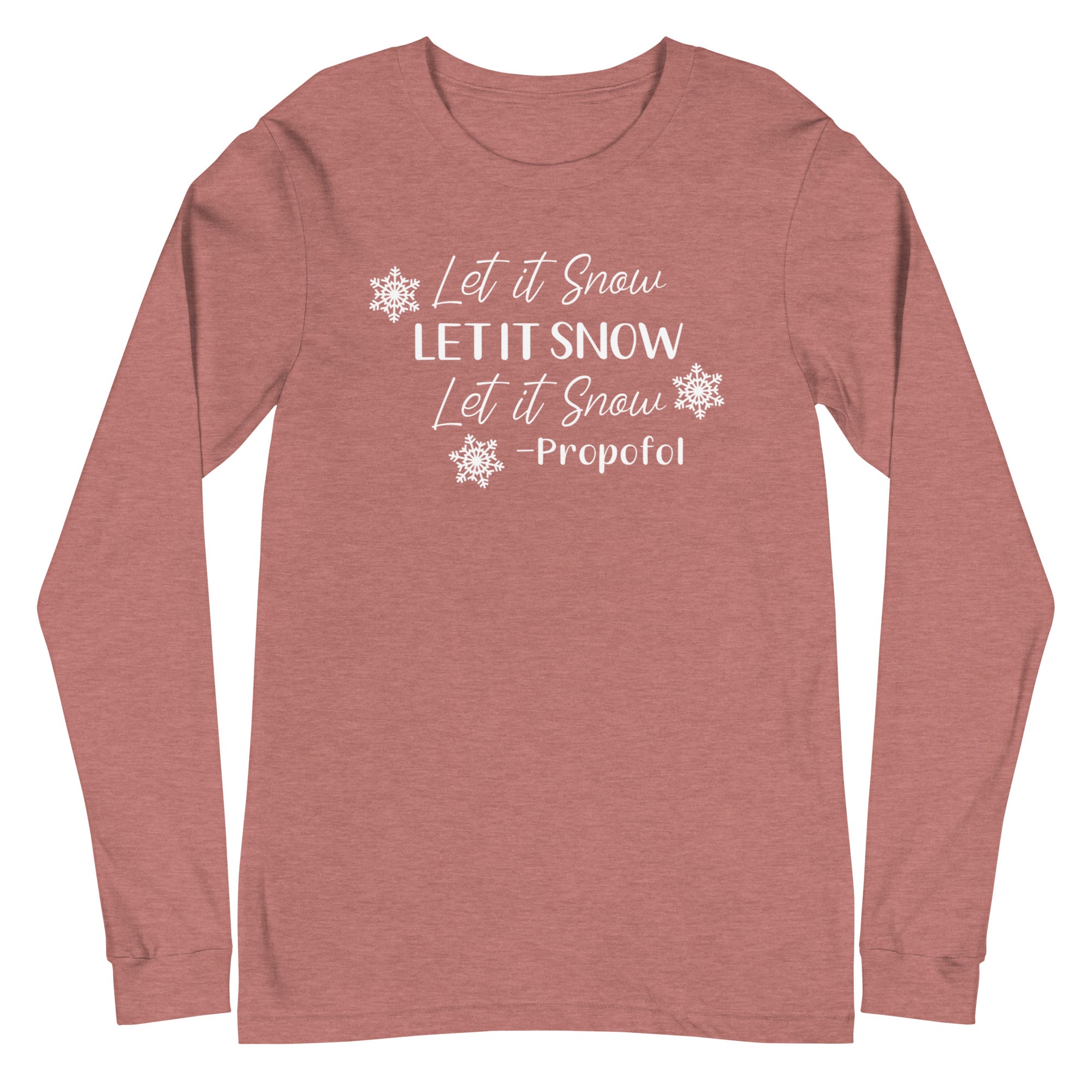 Let it Snow - Propofol - Long Sleeve