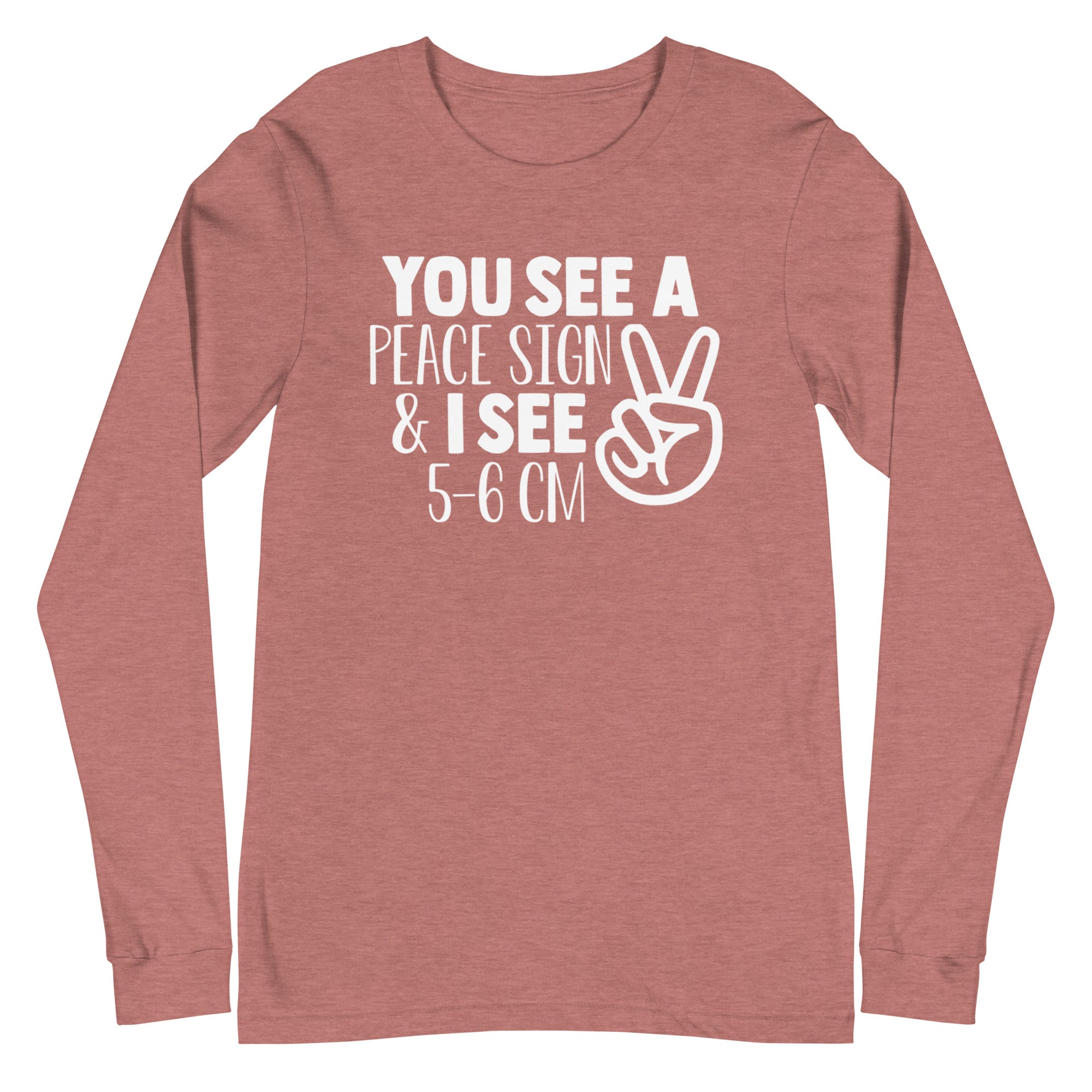 You See a Peace Sign & I See 5-6 cm