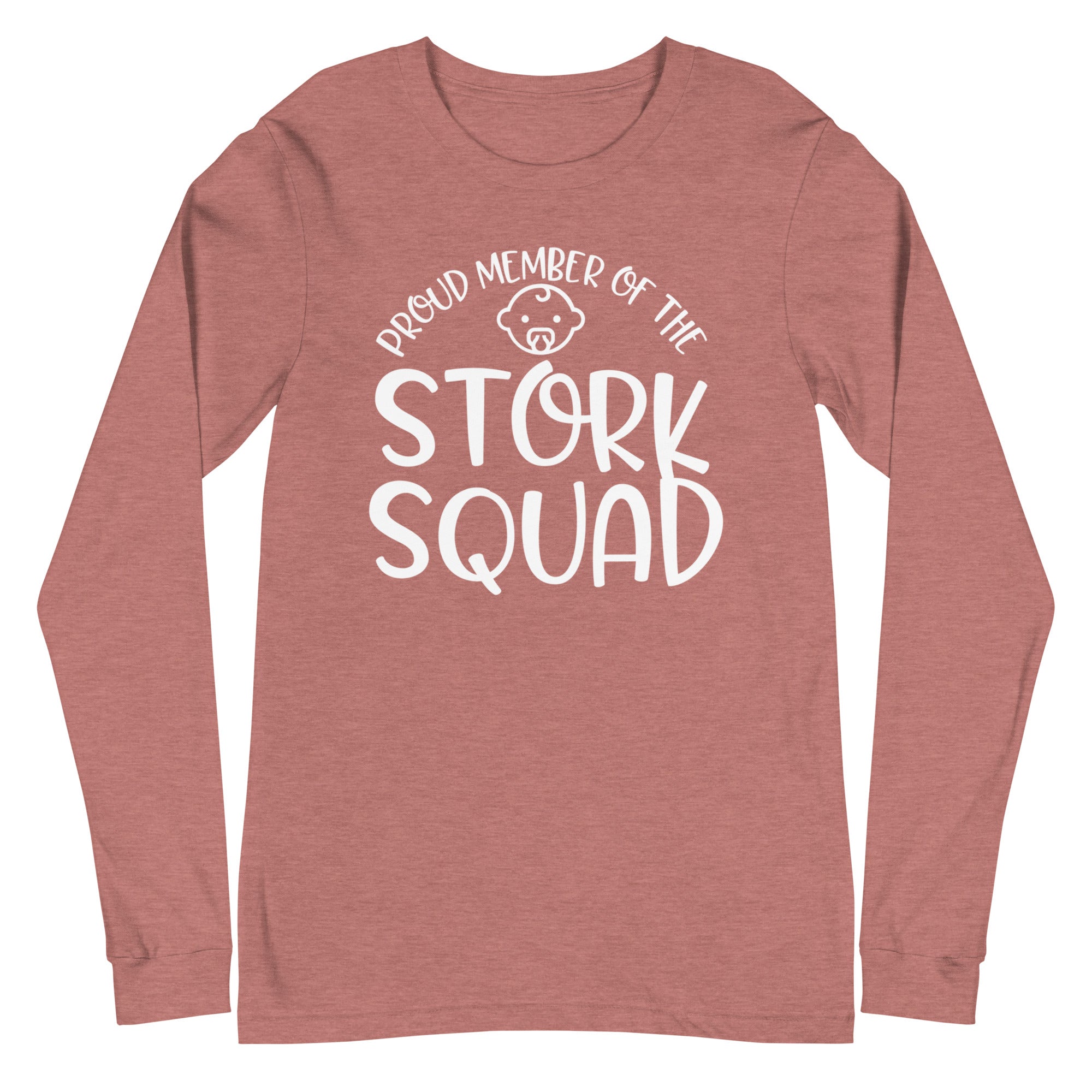 Proud Member of the Stork Squad - Long Sleeve