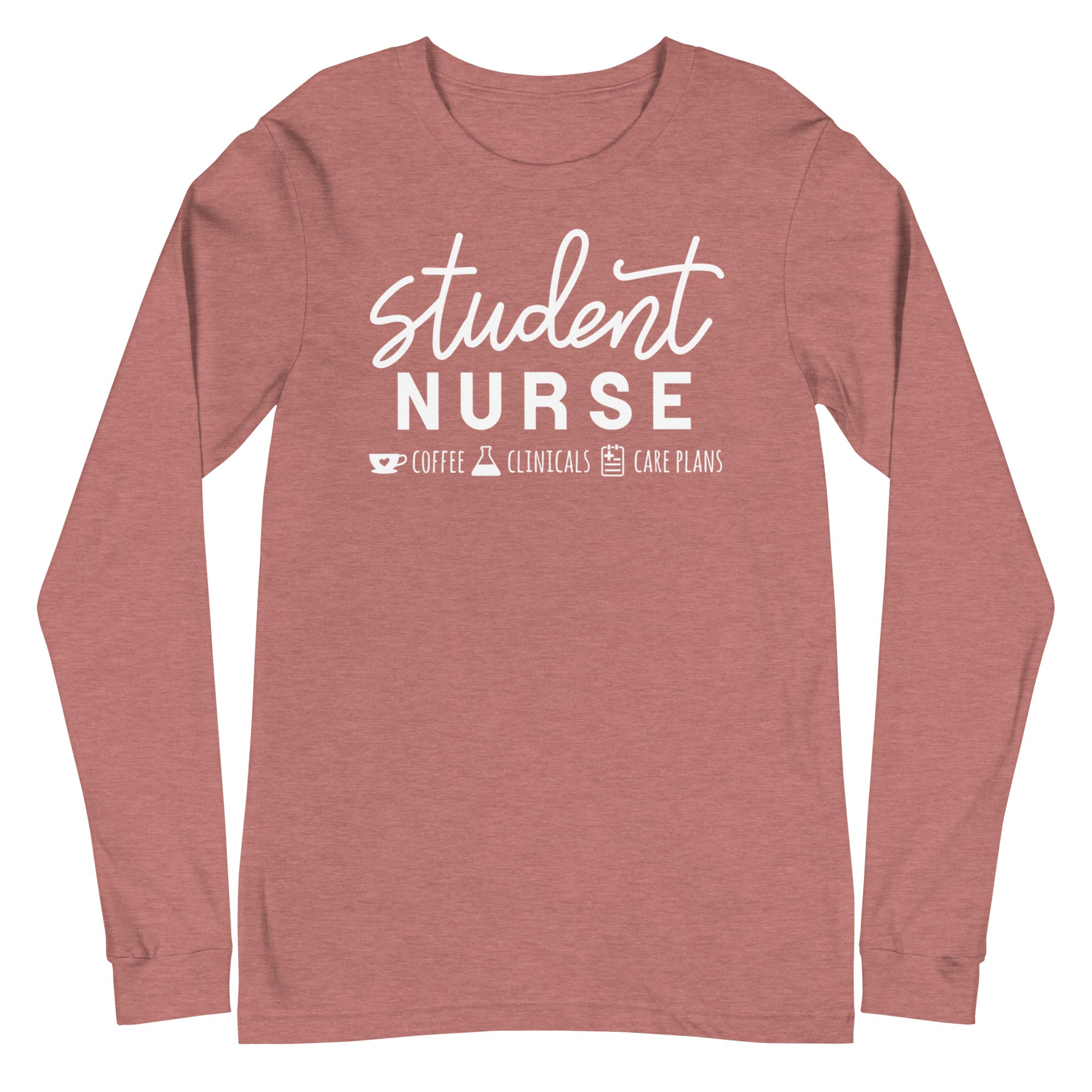 Student Nurse - Long Sleeve
