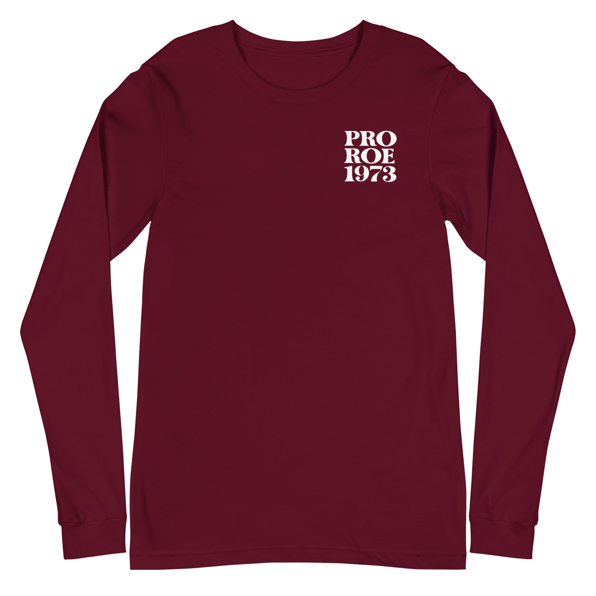 Pro Roe 1973 - Left Chest - Long Sleeve