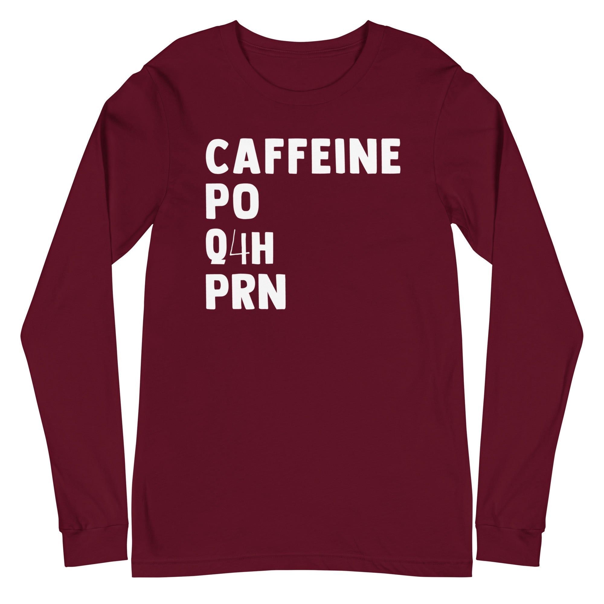 Caffeine PO Q4H PRN - Long Sleeve