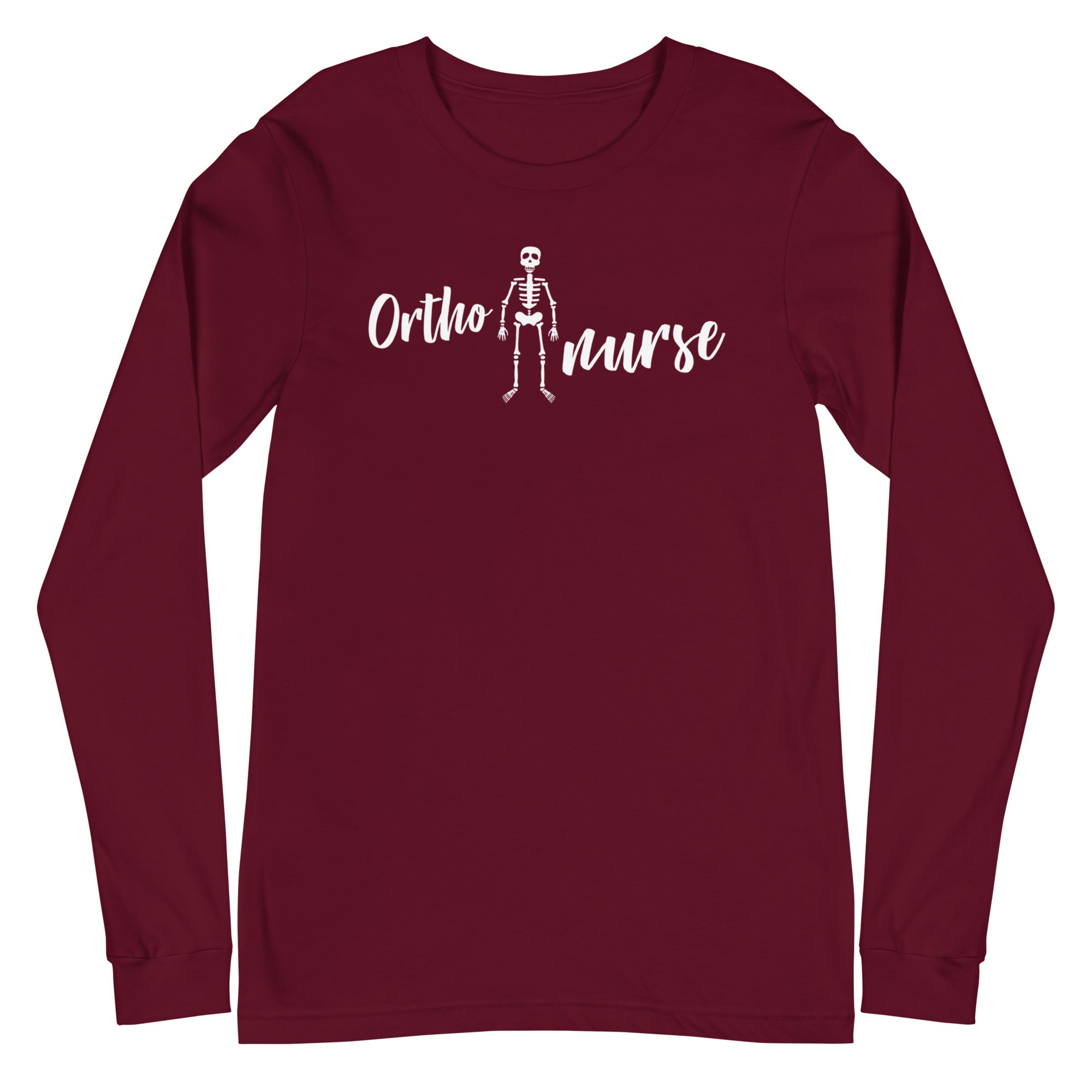 Ortho Nurse - Long Sleeve
