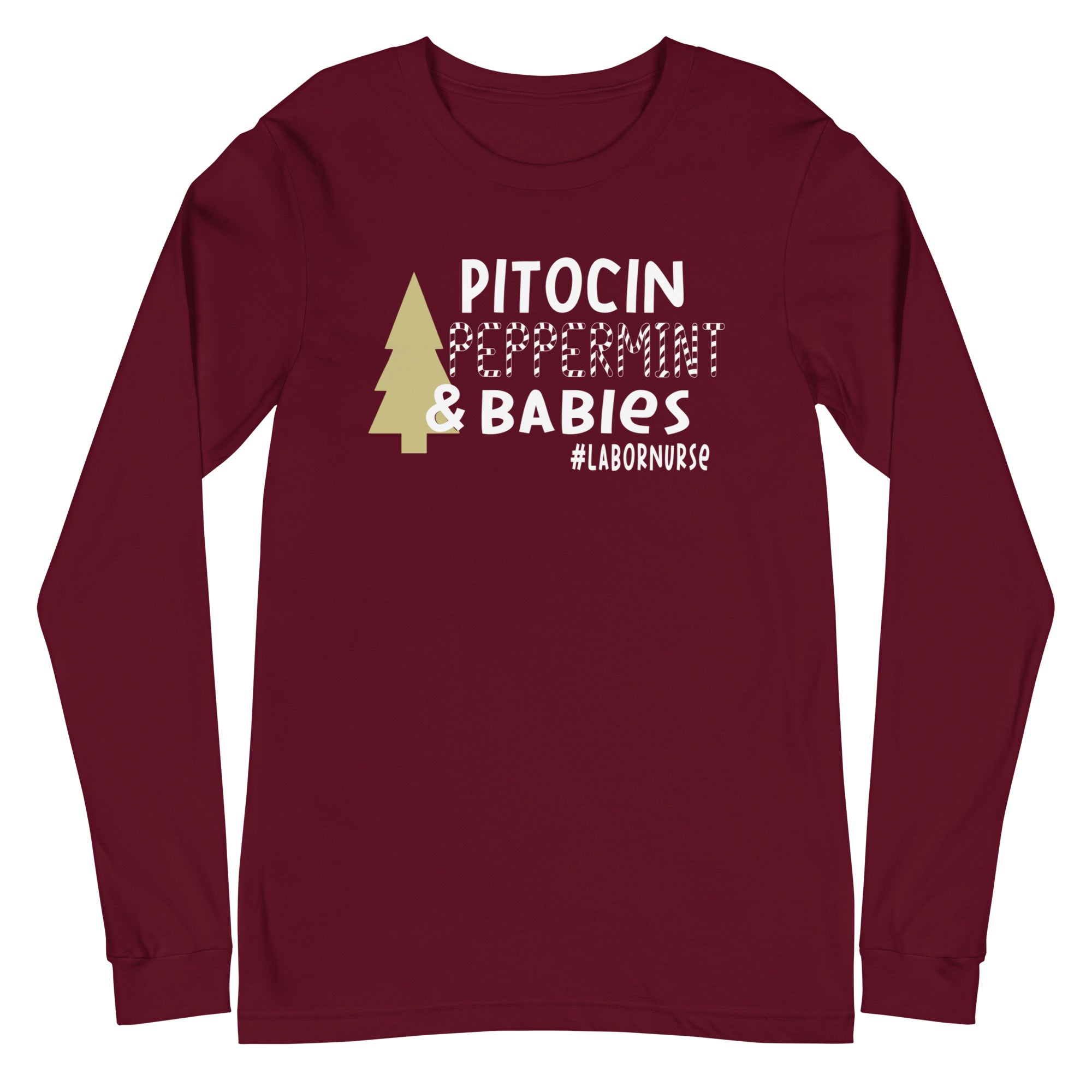 Pitocin, Peppermint, & Babies - Long Sleeve
