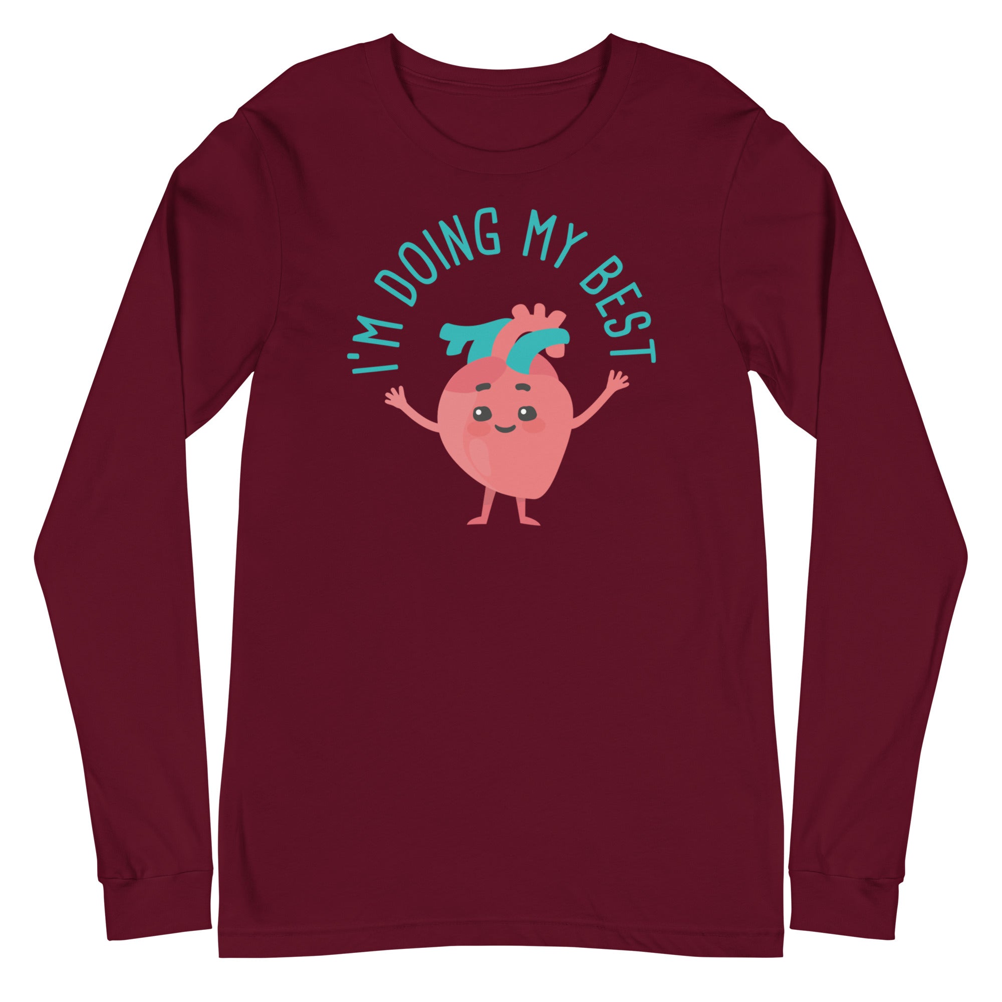 I'm Doing My Best - Long Sleeve