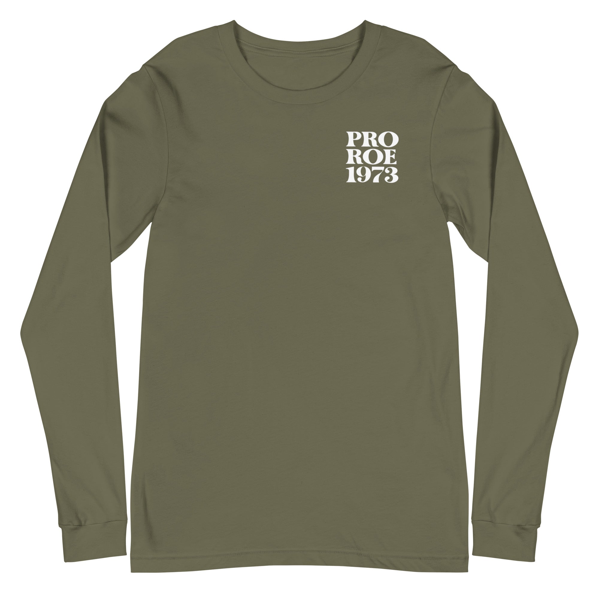 Pro Roe 1973 - Left Chest - Long Sleeve