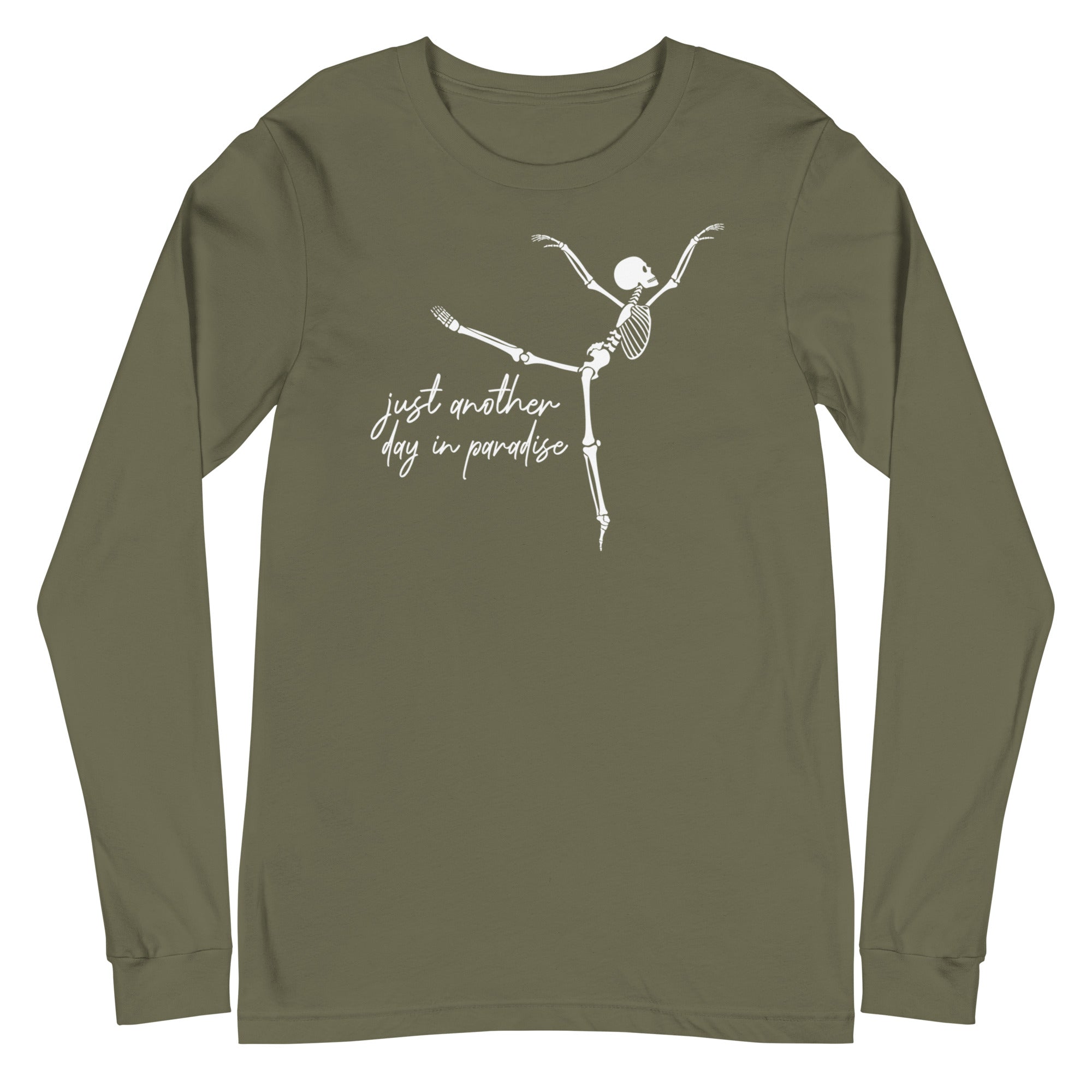 Skeleton: Just another day in paradise - Long Sleeve