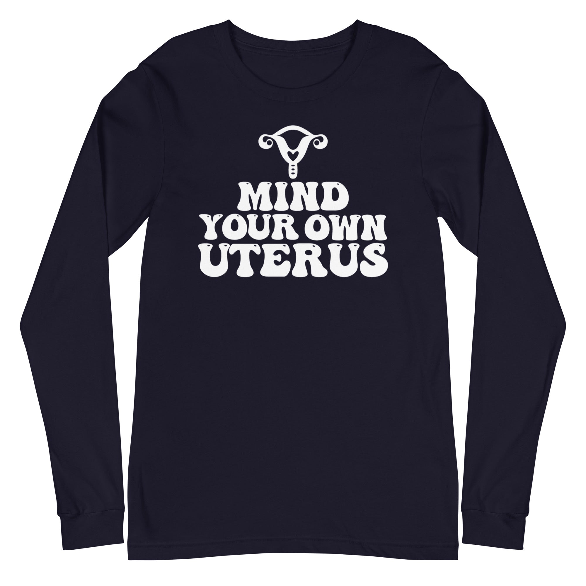 Mind Your Own Uterus