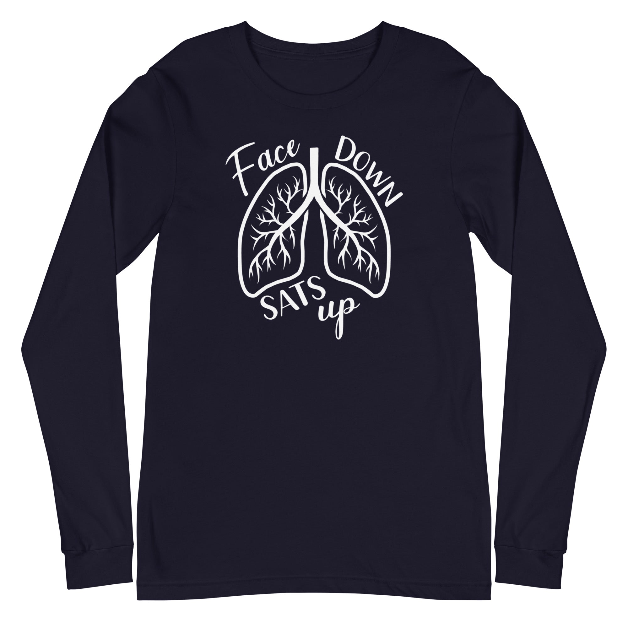Face Down Sats Up - Long Sleeve