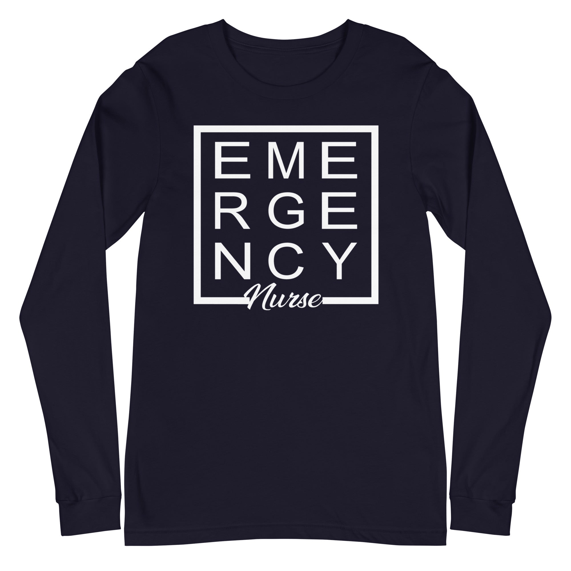 Emergency Nurse - Long Sleeve