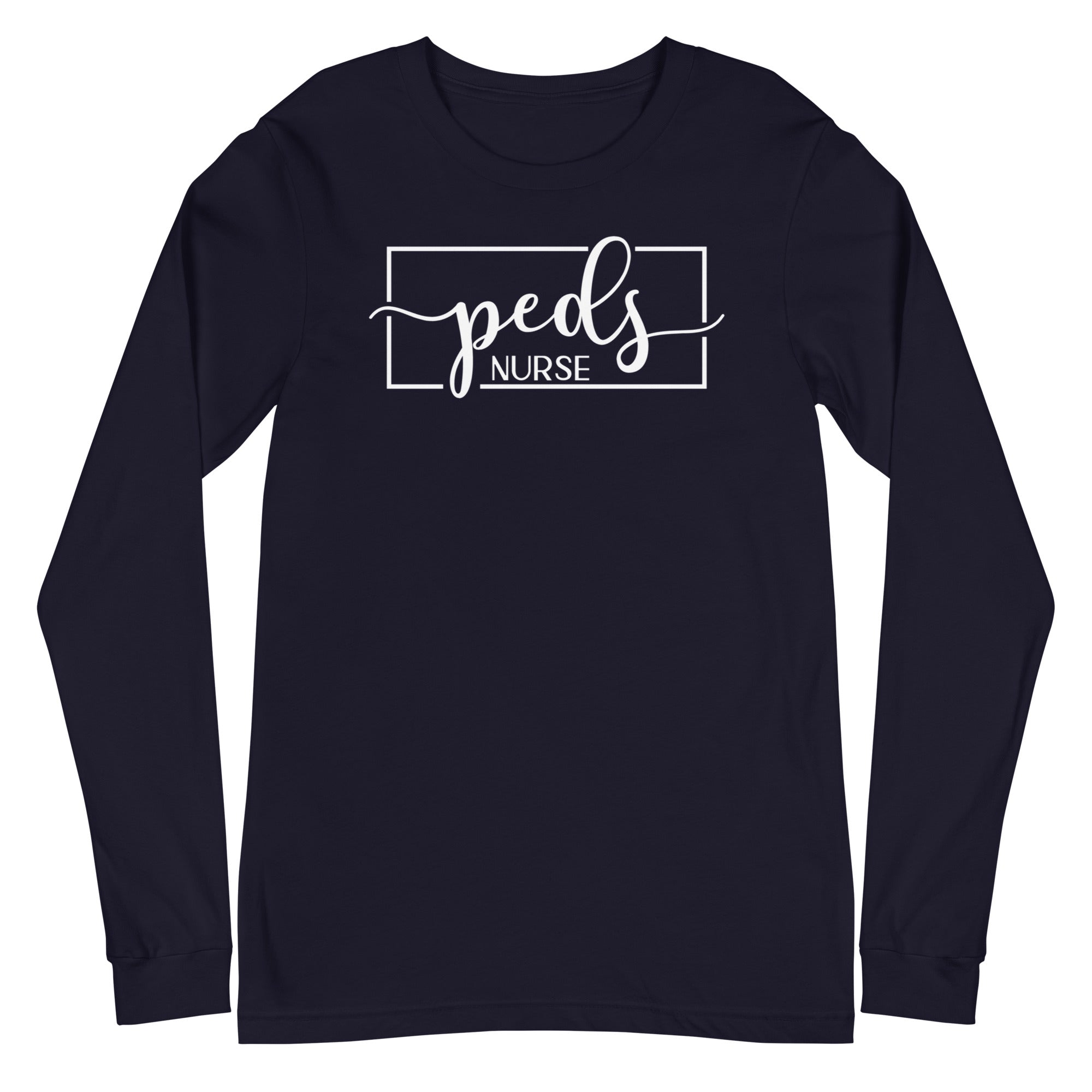 Peds Nurse - Long Sleeve