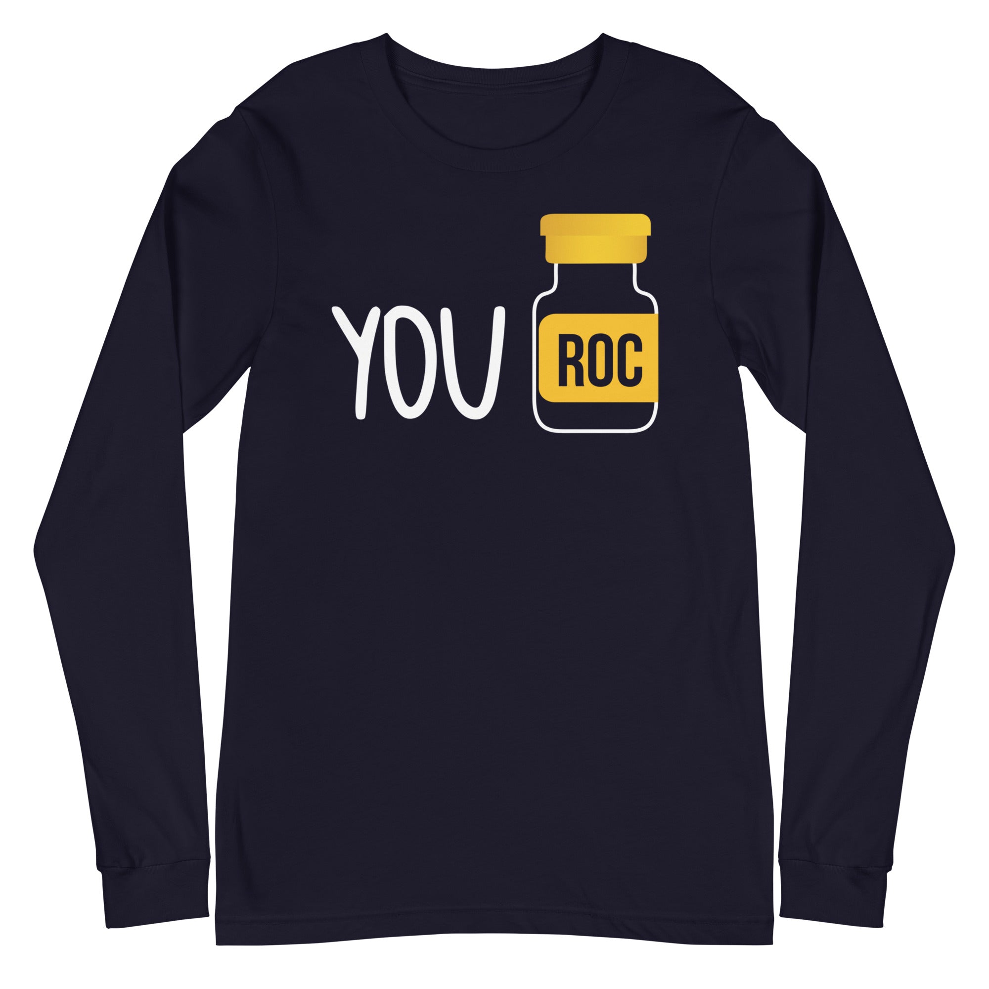 You Roc - Long Sleeve