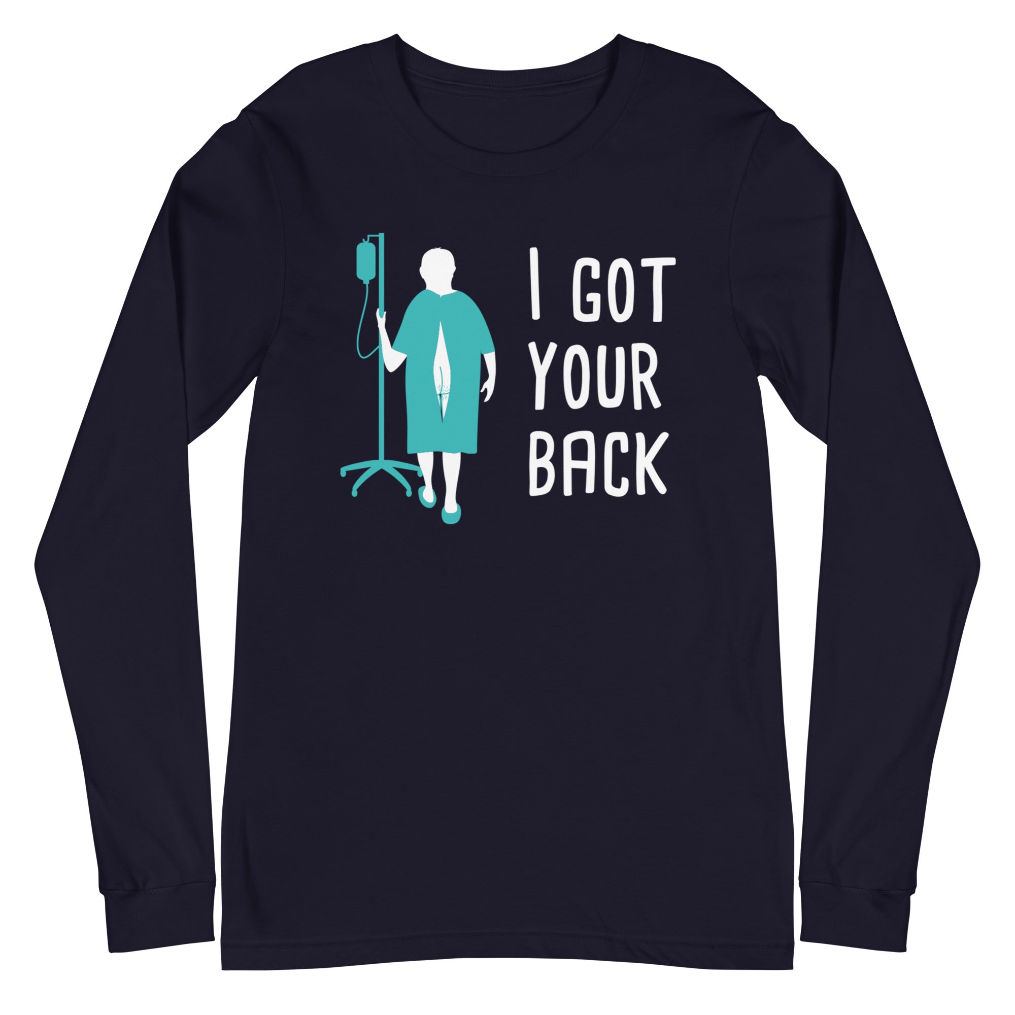 I Got Your Back - Long Sleeve
