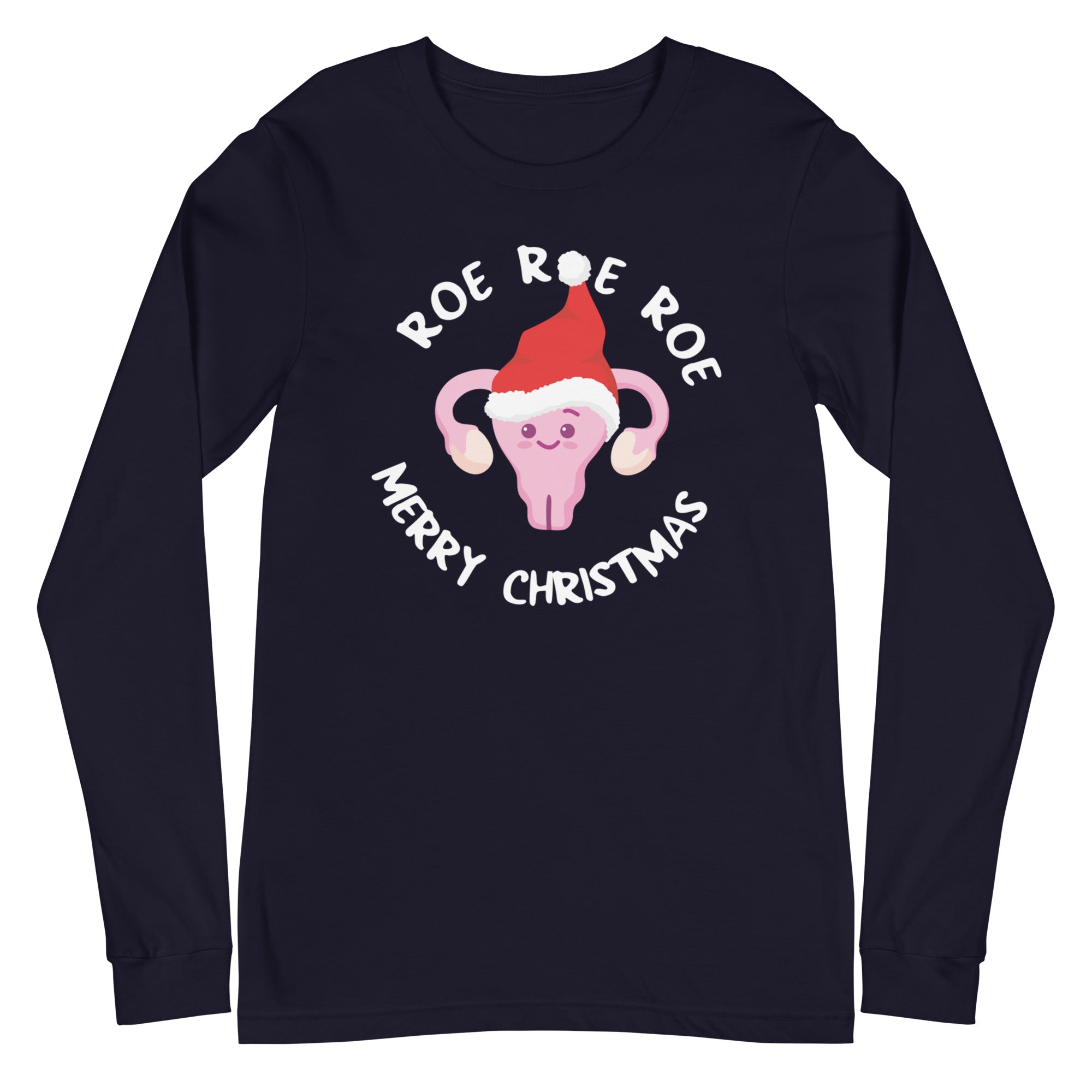 Roe Roe Roe - Long Sleeve