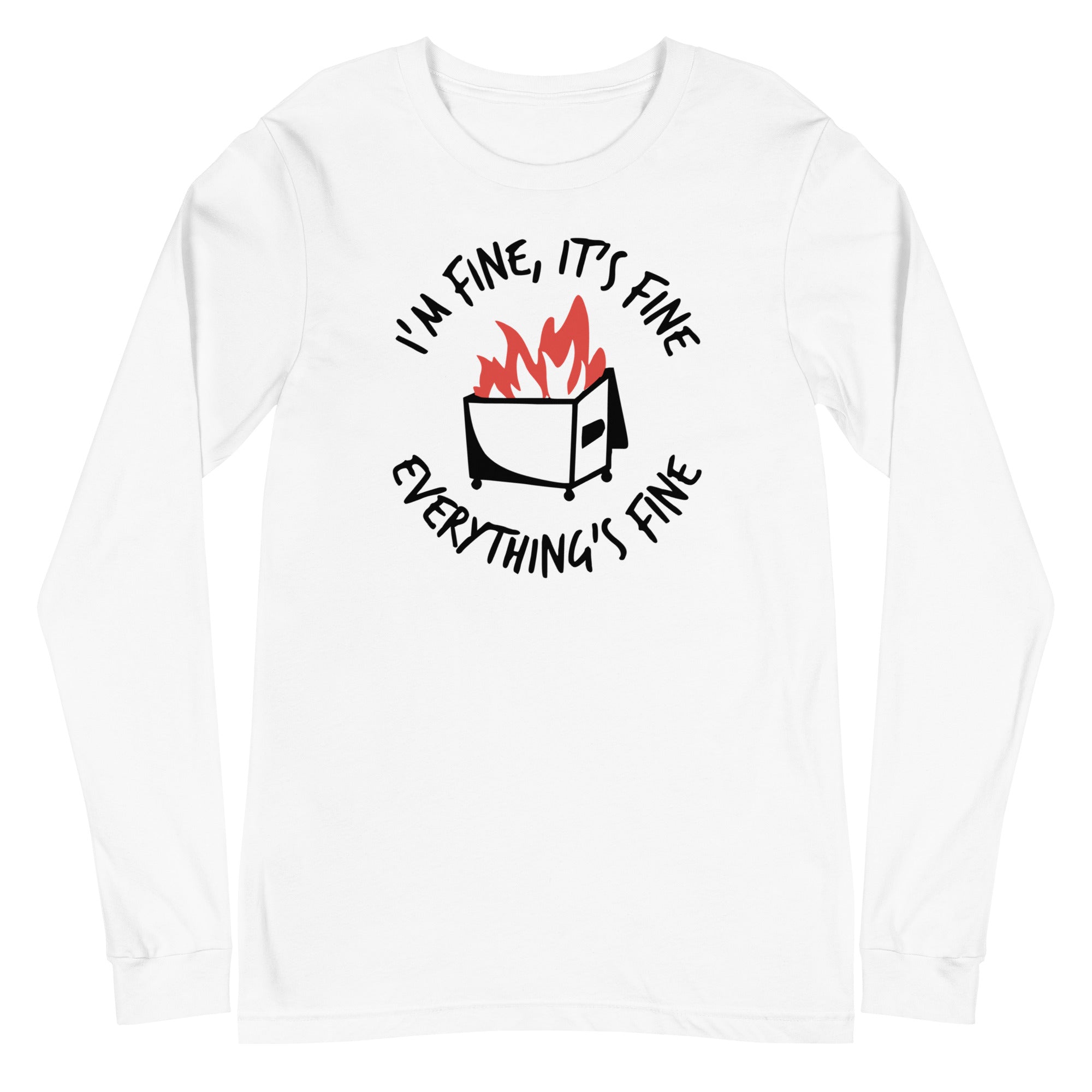 Dumpster Fire - Long Sleeve
