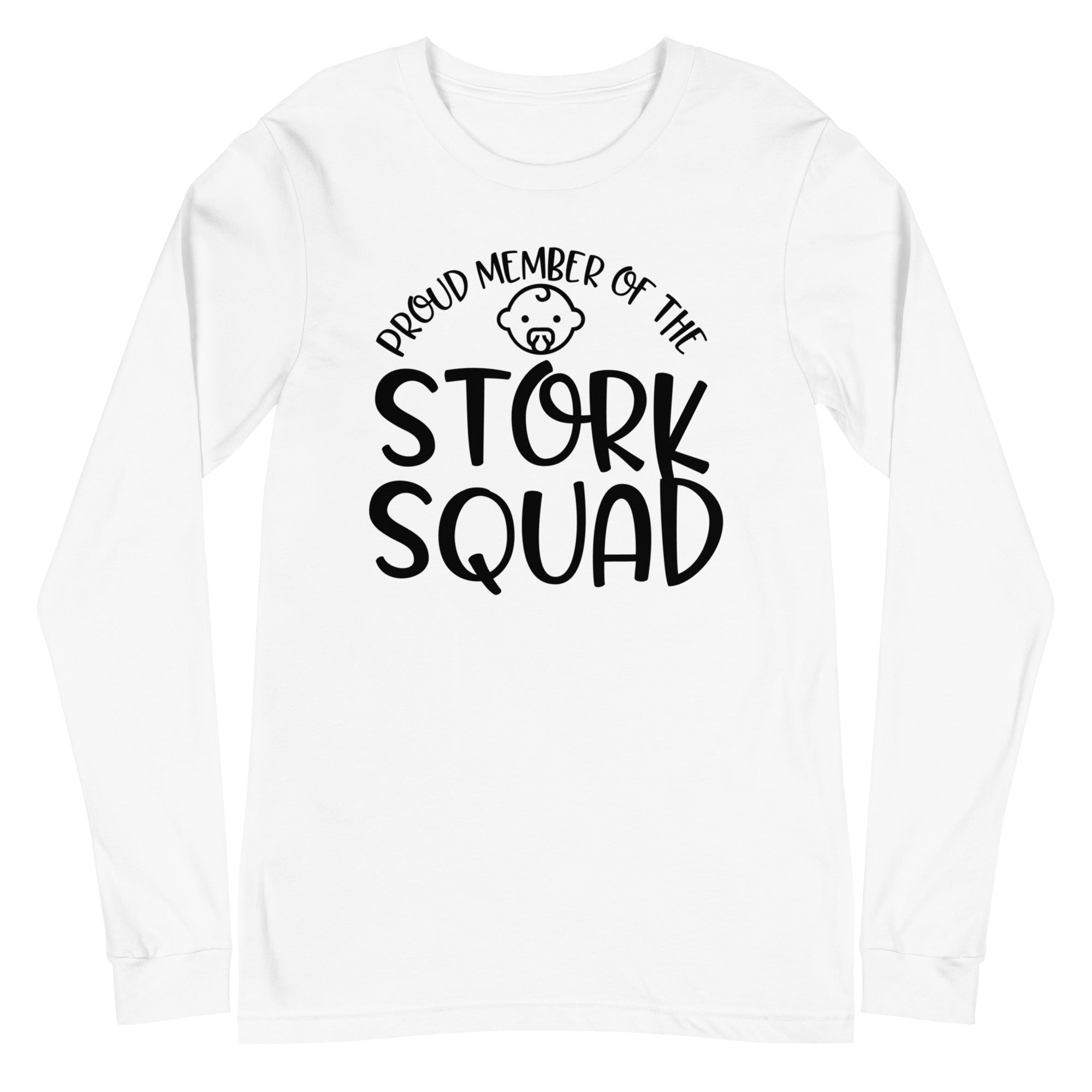 Proud Member of the Stork Squad - Long Sleeve