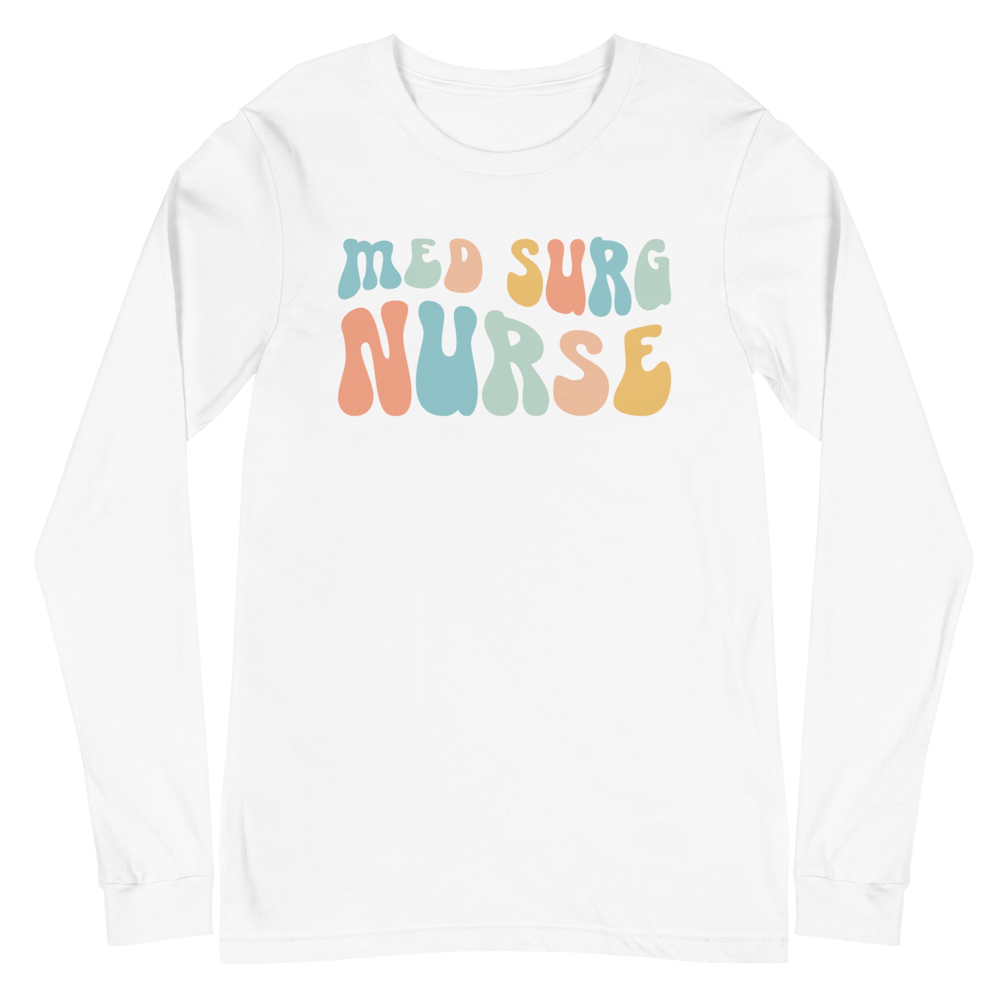Retro Med Surg Nurse - Long Sleeve