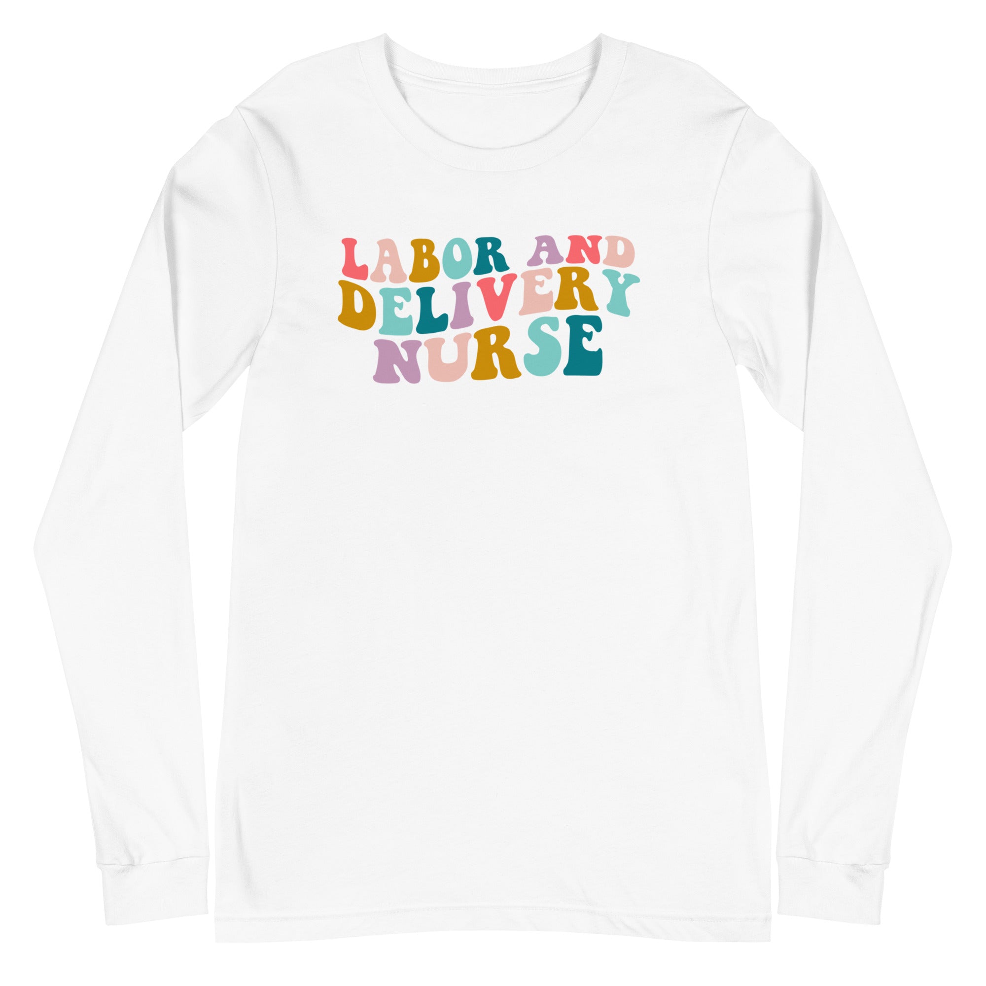 Retro Labor and Delivery Nurse - Long Sleeve