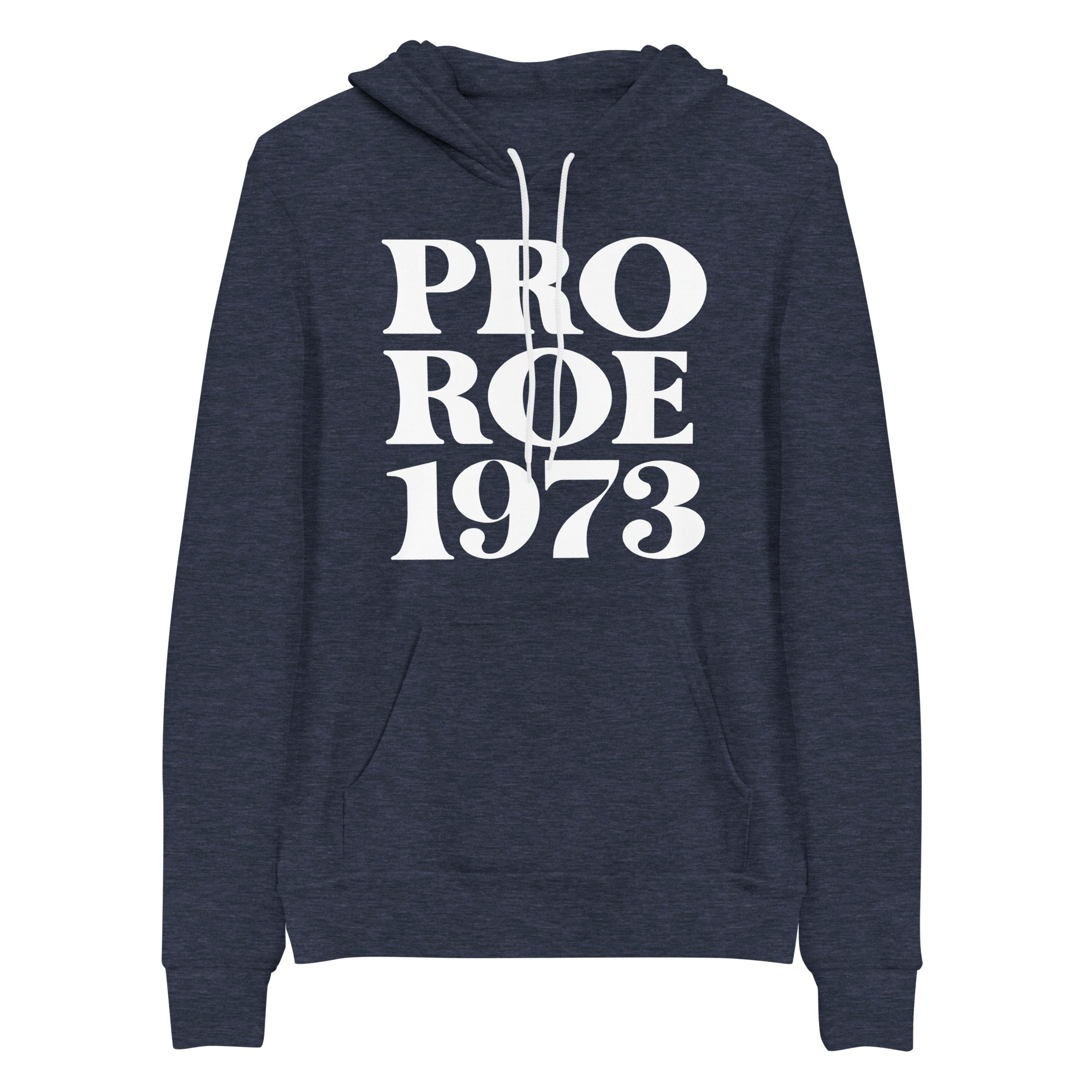 Hoodie: Pro Roe 1973