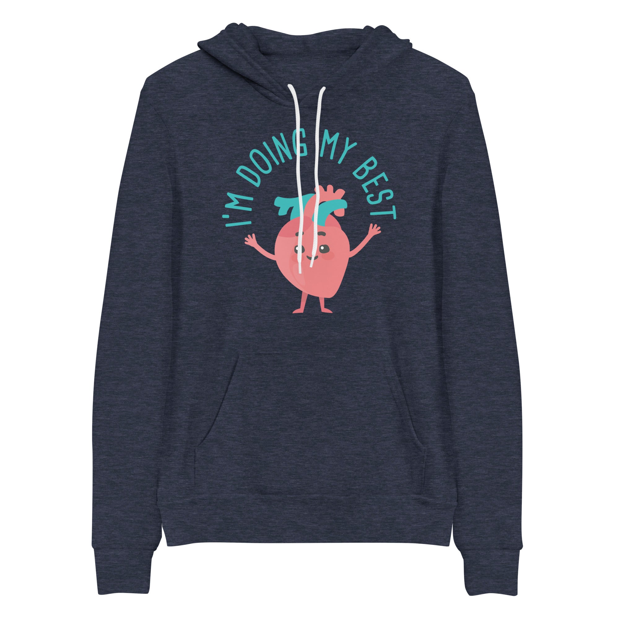 Hoodie: I'm Doing My Best