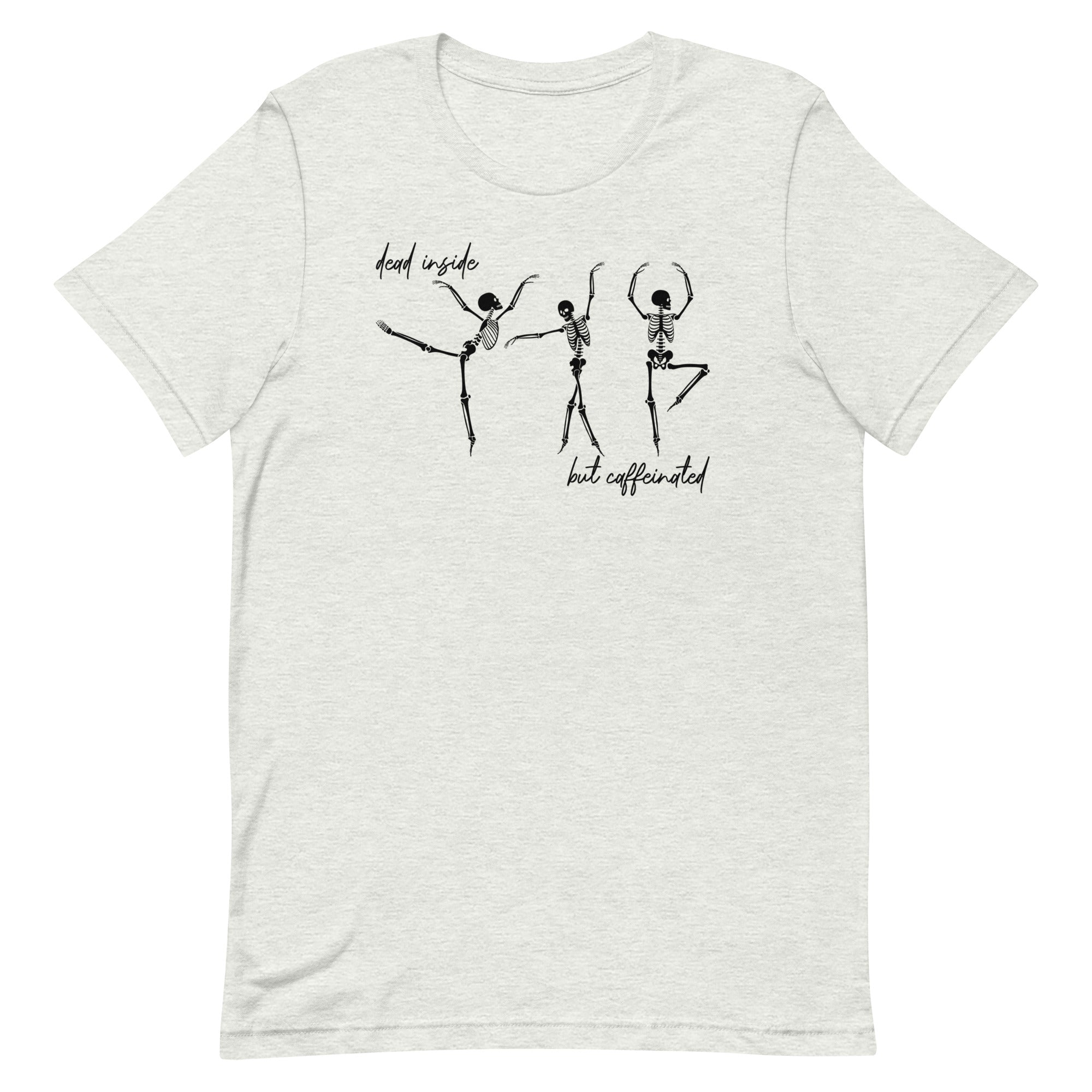 Skeletons: Dead Inside But Caffeinated