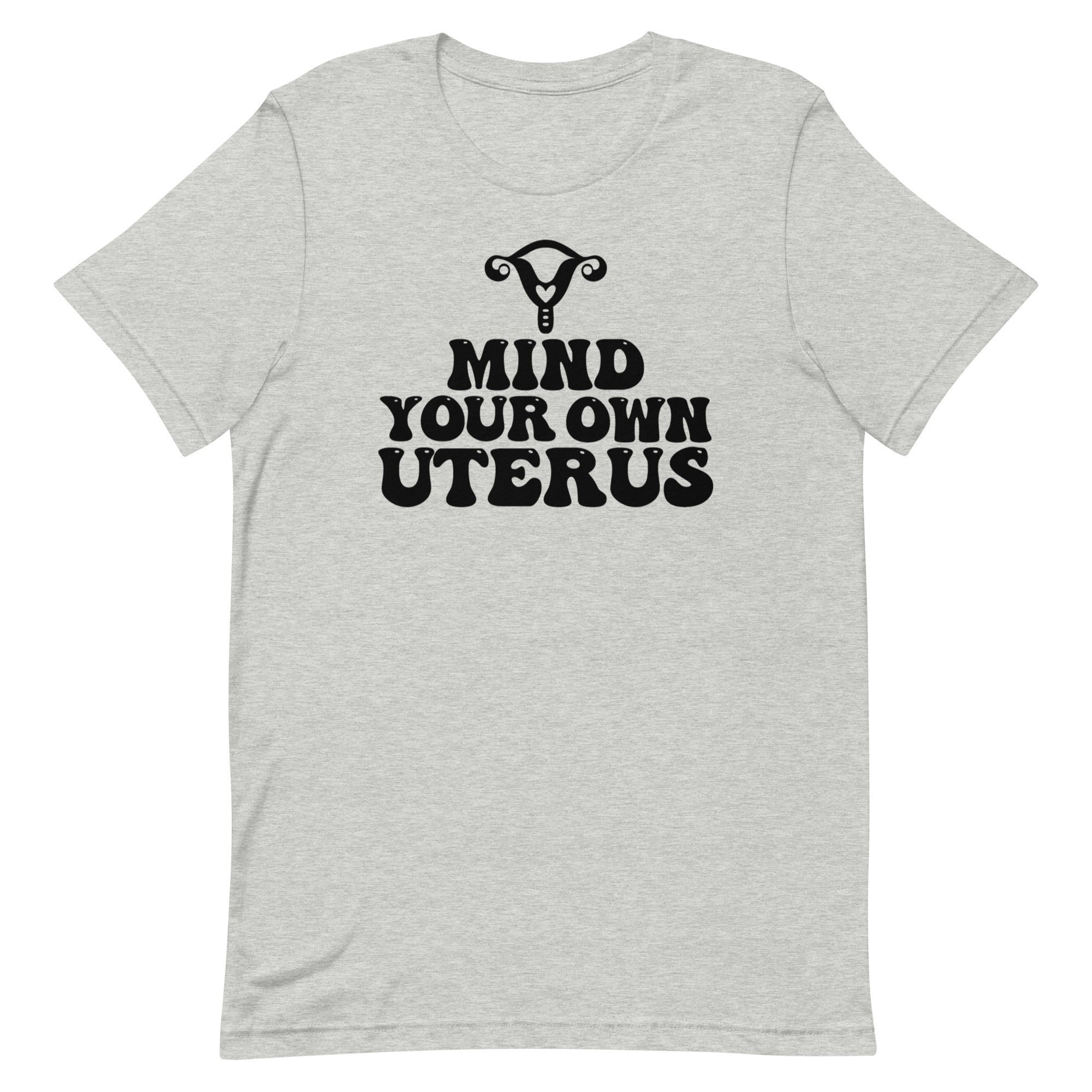 Mind Your Own Uterus