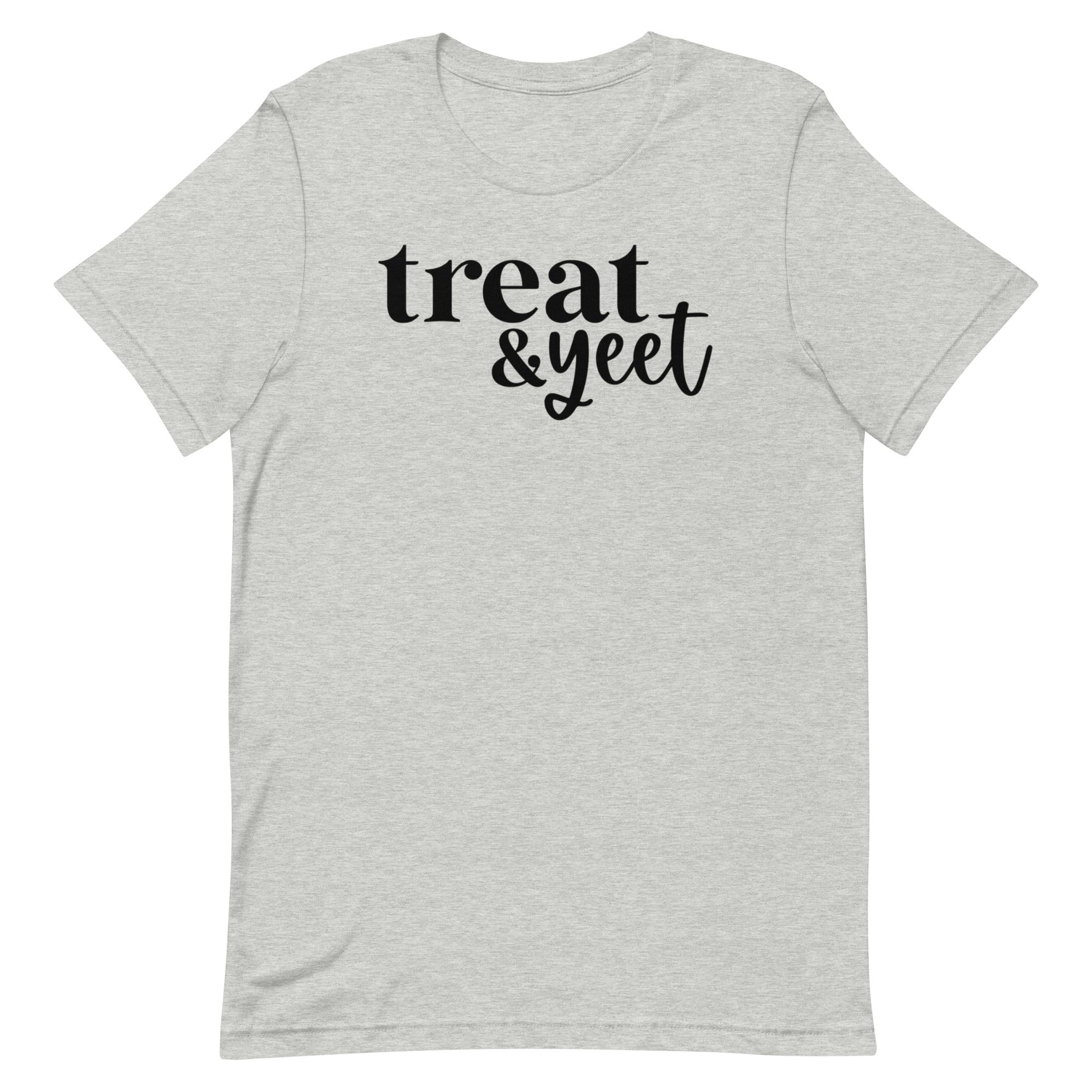 Treat & Yeet