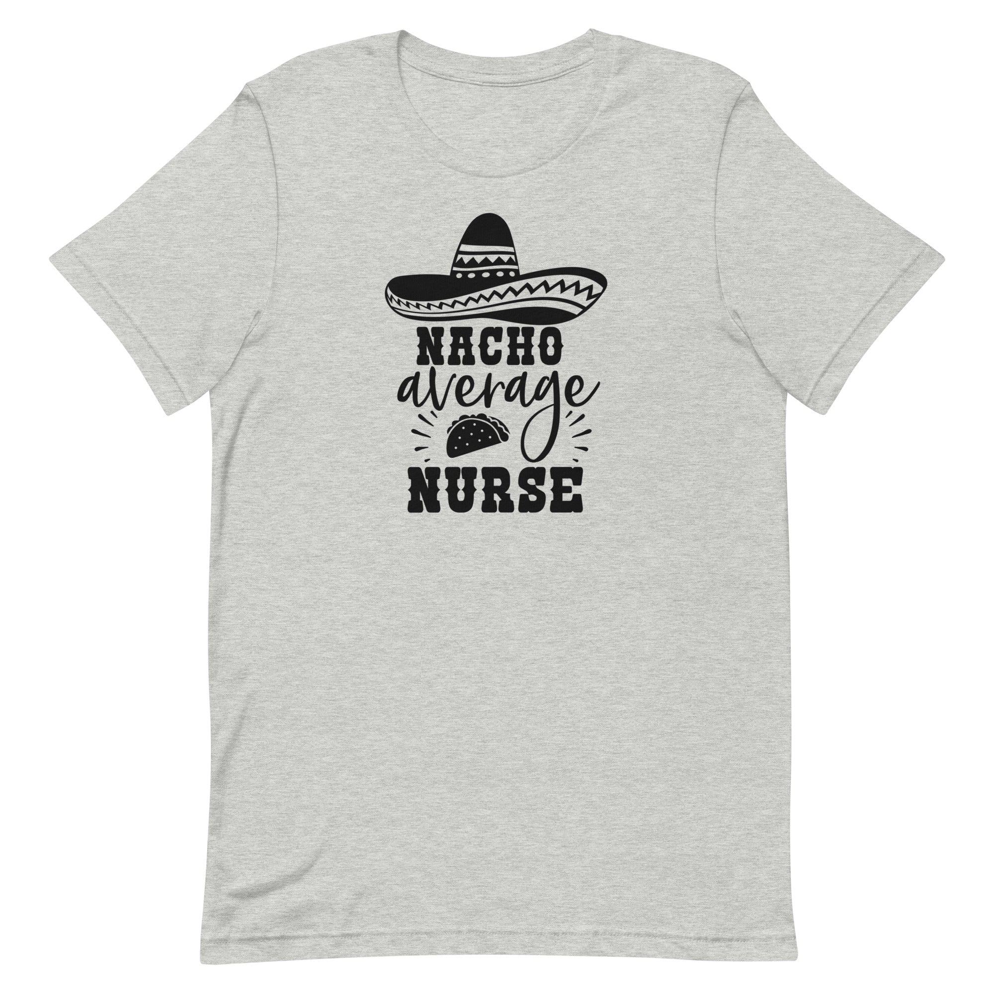 Nacho Average Nurse