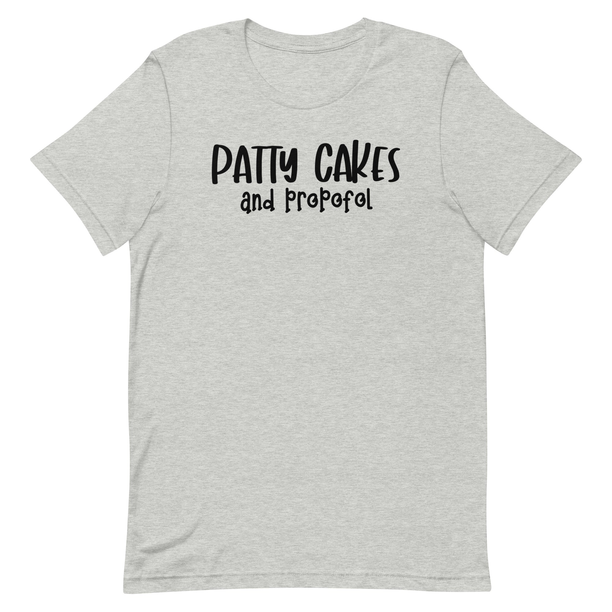 Patty Cakes and Propofol