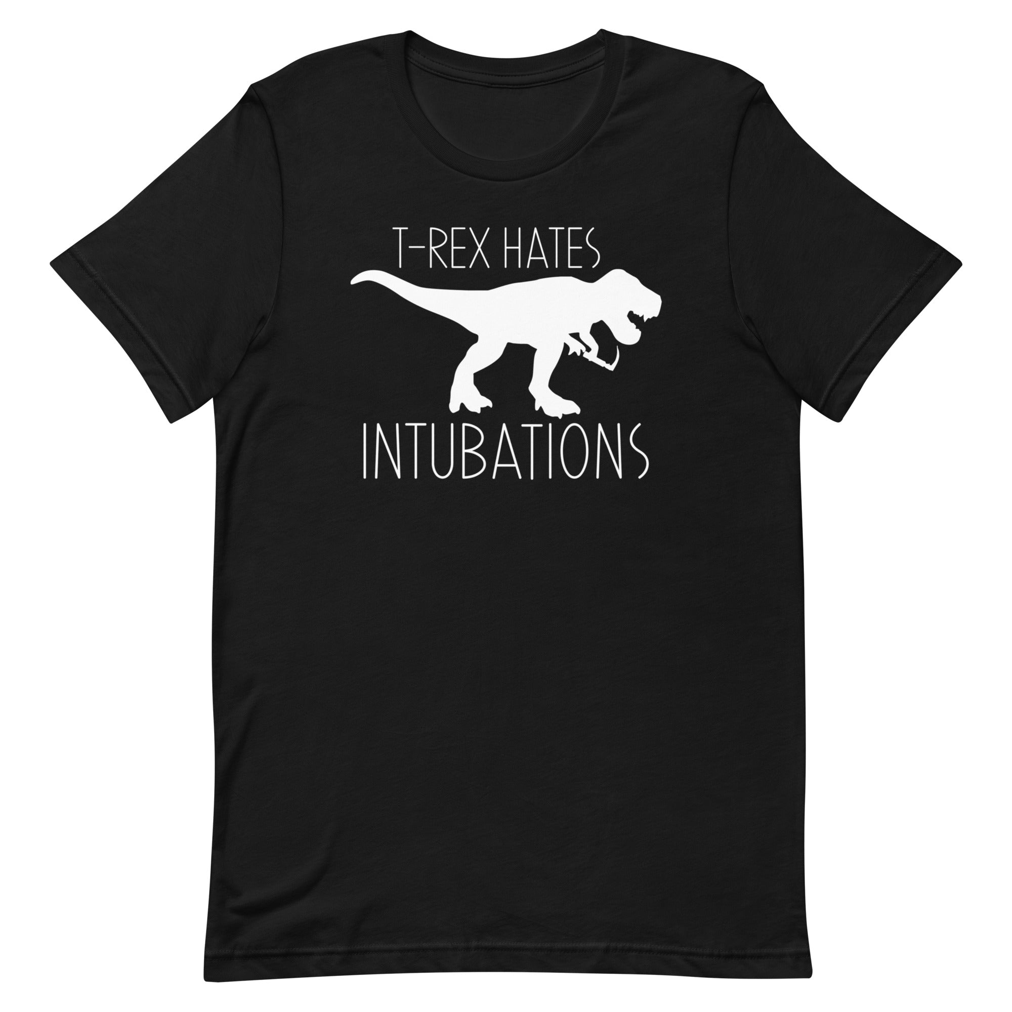 T-Rex Hates Intubations